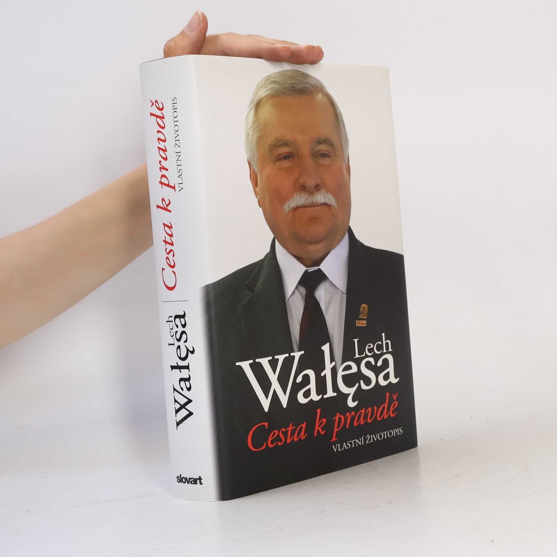 Lech Wałęsa Cesta k pravdě : vlastní životopis