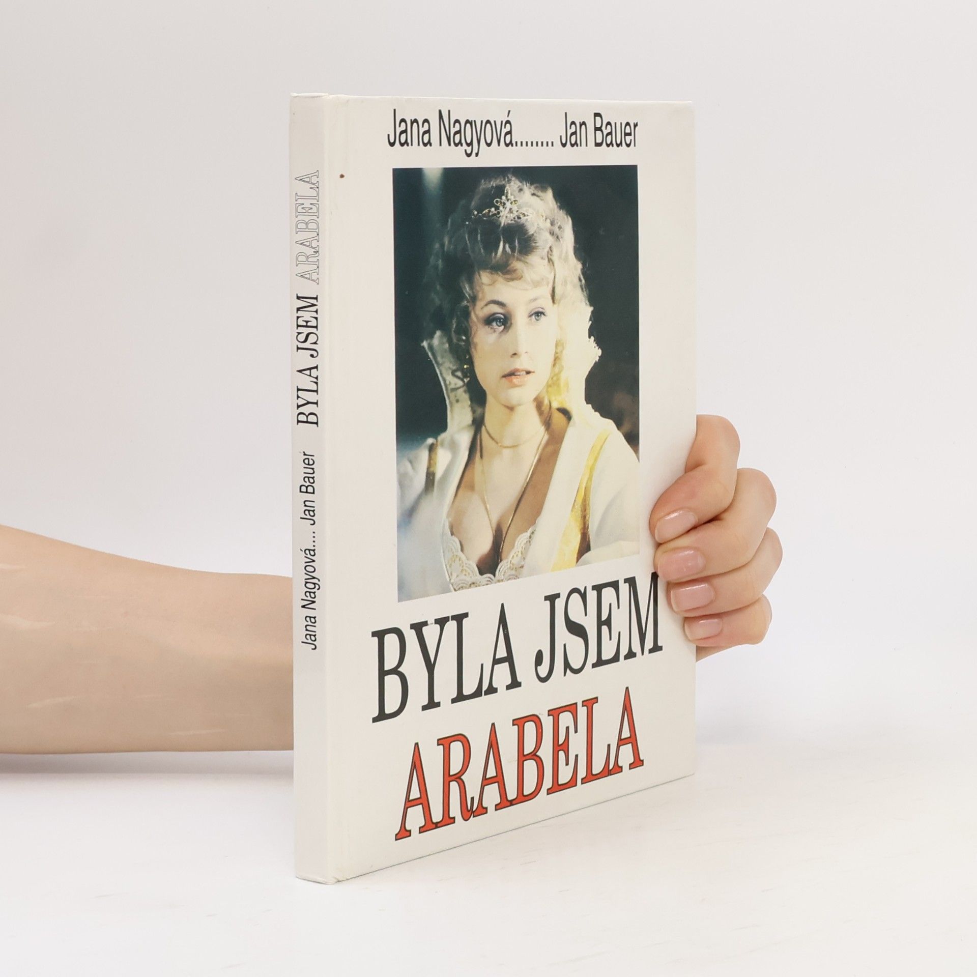 Jana Nagyová Byla jsem Arabela