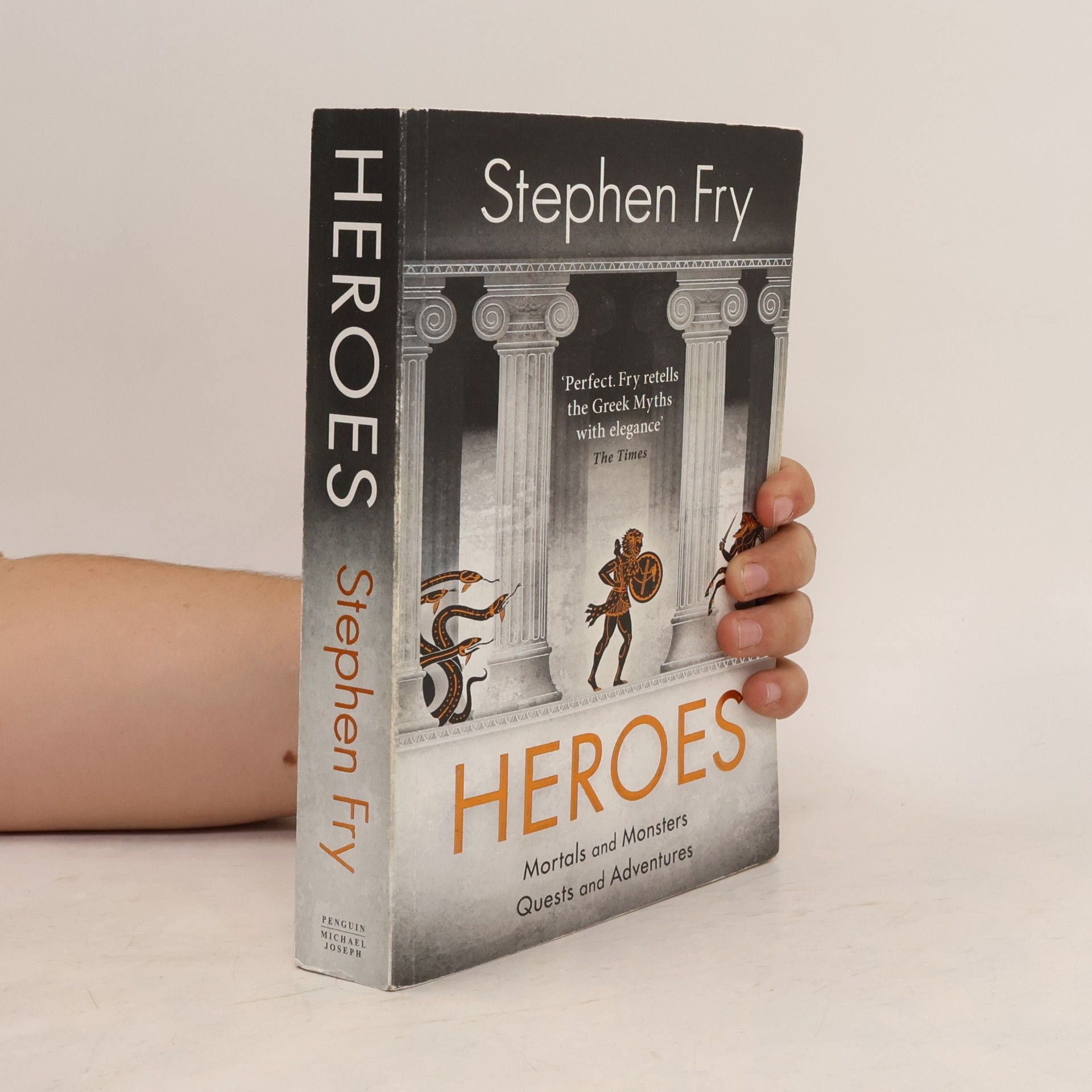 Stephen Fry Heroes. Mortals and Monsters, Quests and Adventures