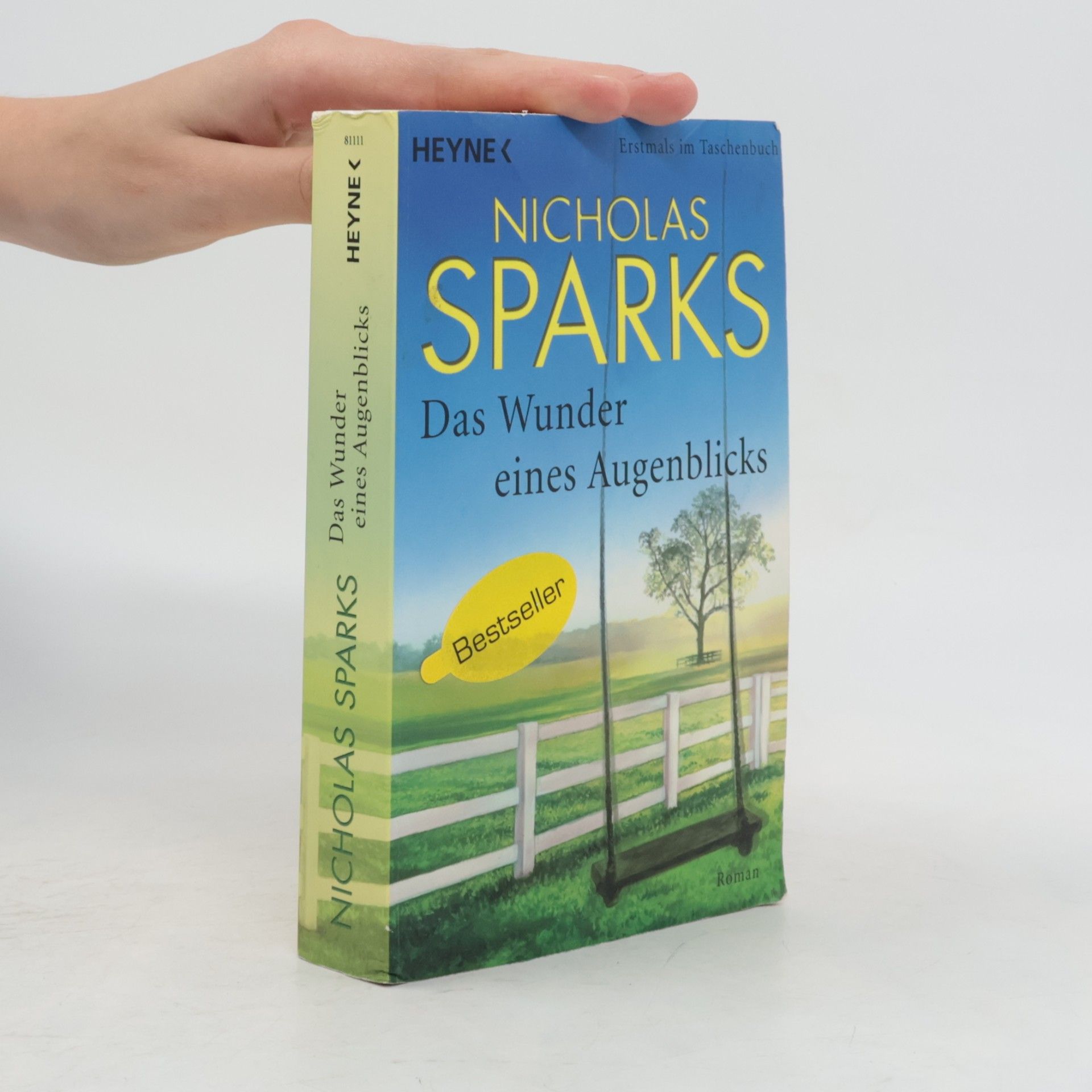 Nicholas Sparks Das Wunder eines Augenblicks