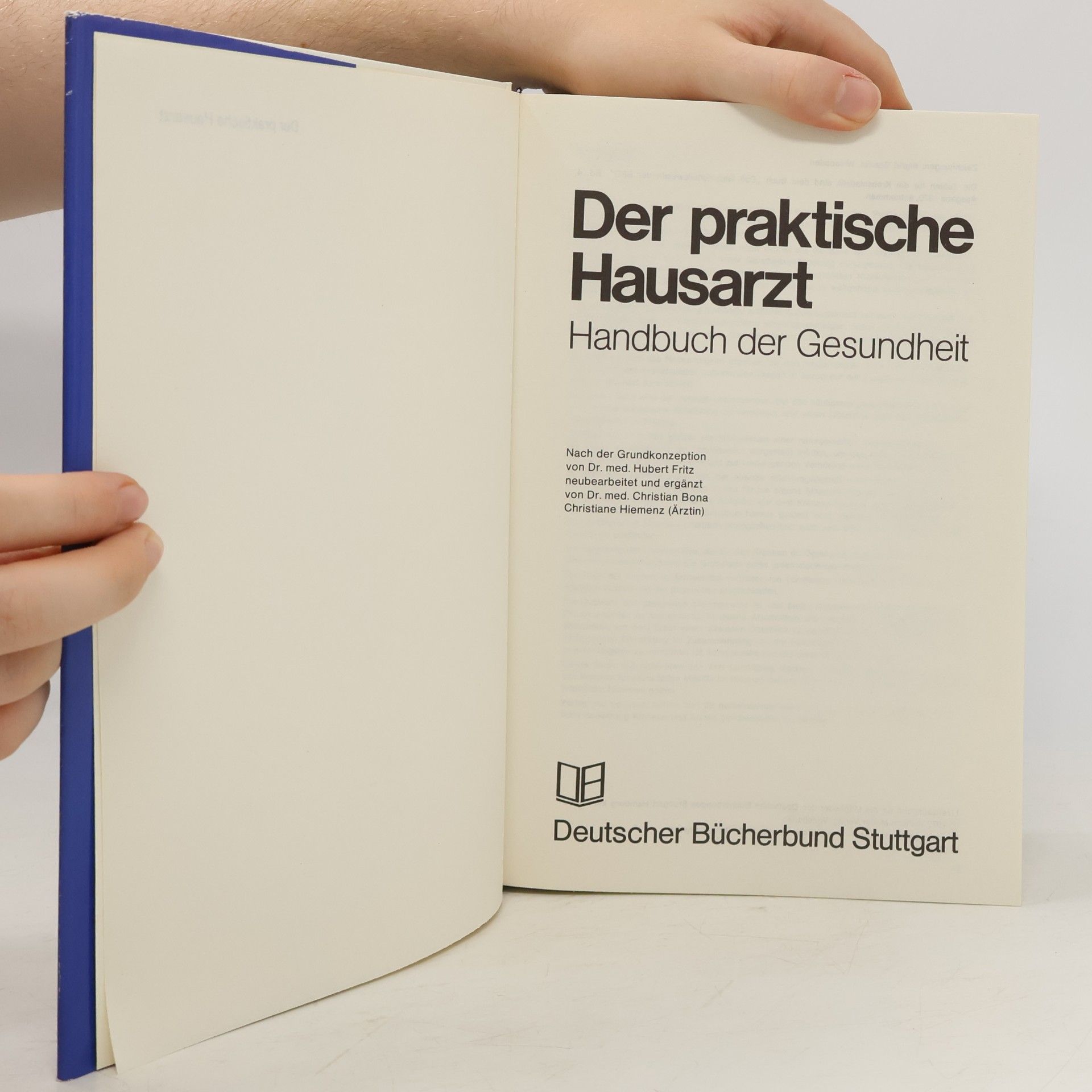 Autorenkollektiv Der praktische Hausarzt. Handbuch der Gesundheit
