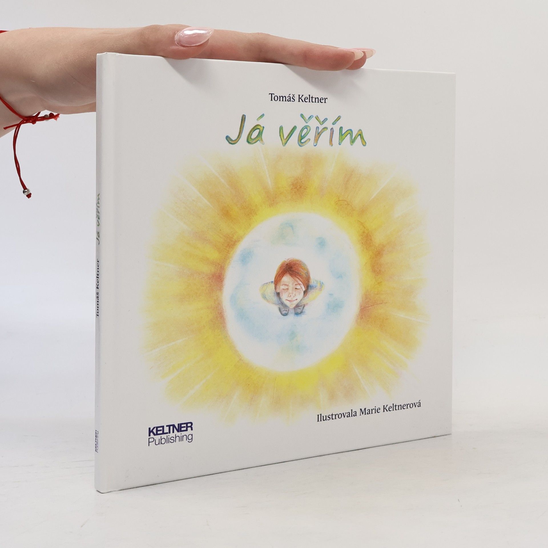 Marie Keltner Já věřím
