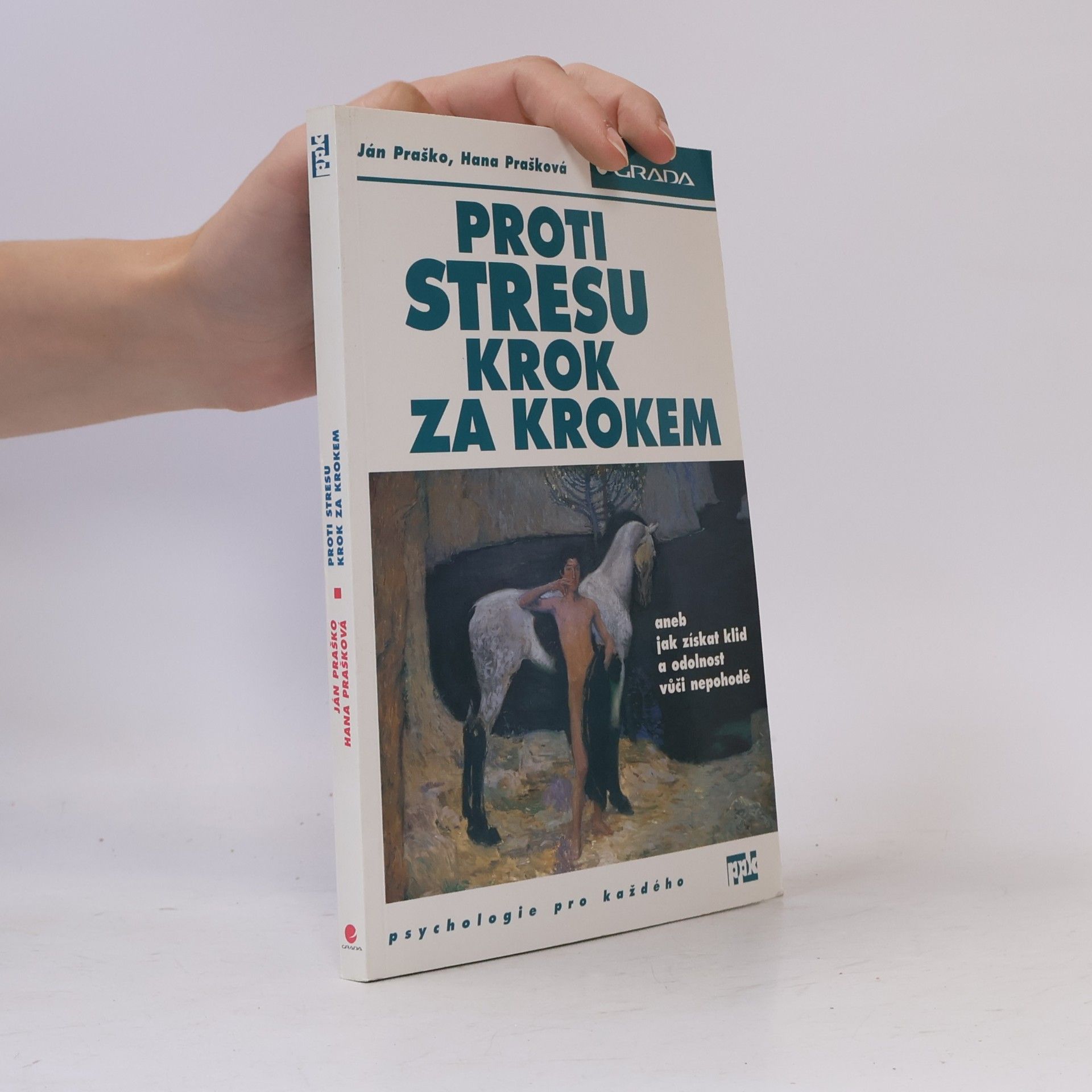 Ján Praško Proti stresu krok za krokem