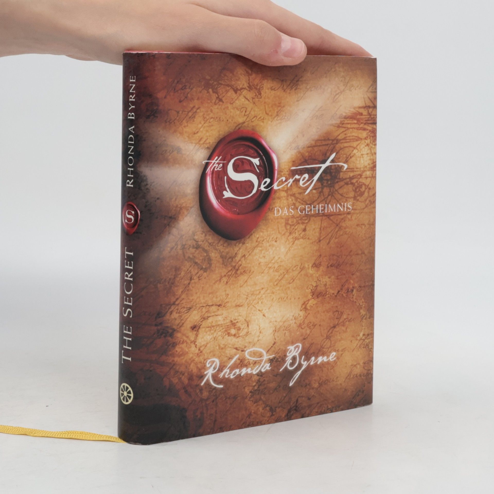 Rhonda Byrne The Secret. Das Geheimnis