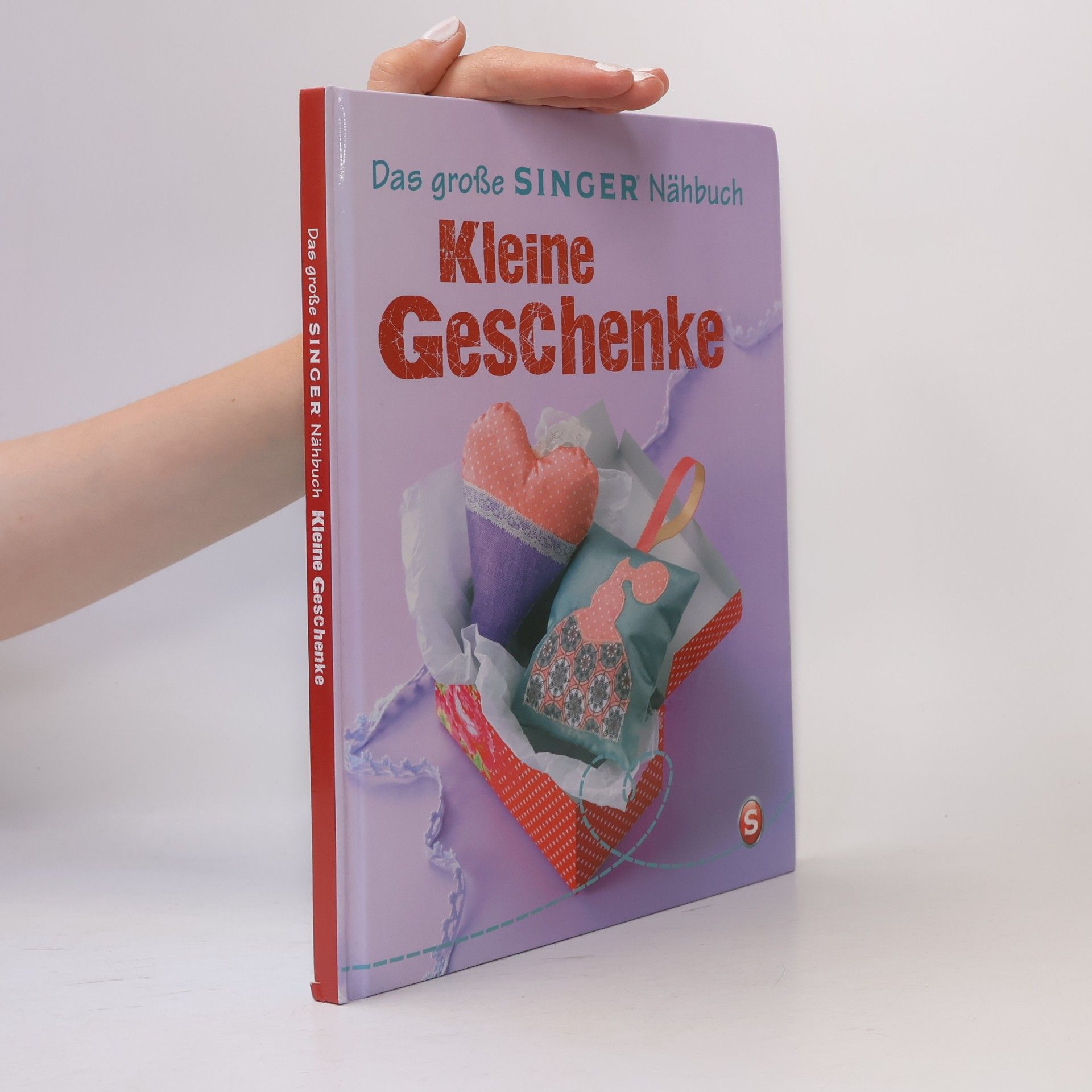 Yvonne Reidelbach Das große SINGER Nähbuch Kleine Geschenke