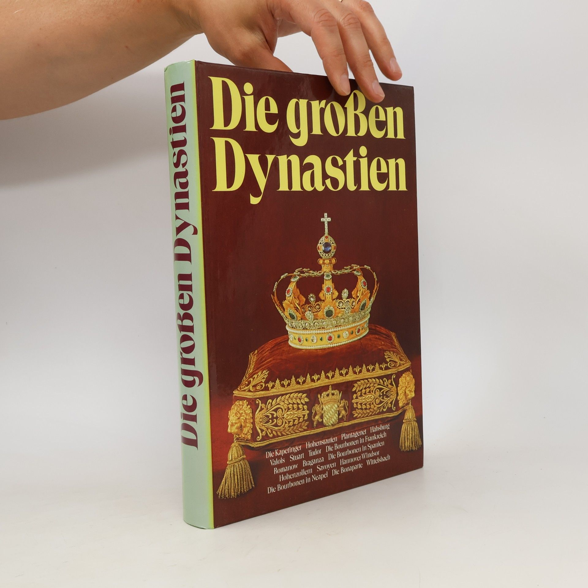Various authors Die großen Dynastien