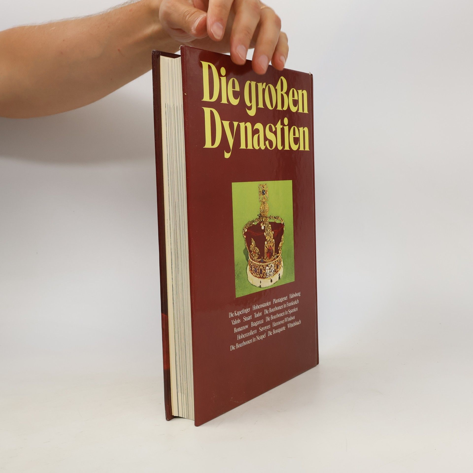 Various authors Die großen Dynastien