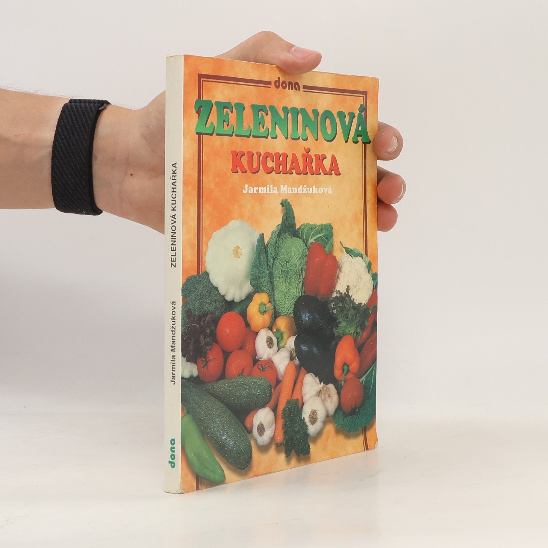 Jarmila Mandžuková Zeleninová kuchařka