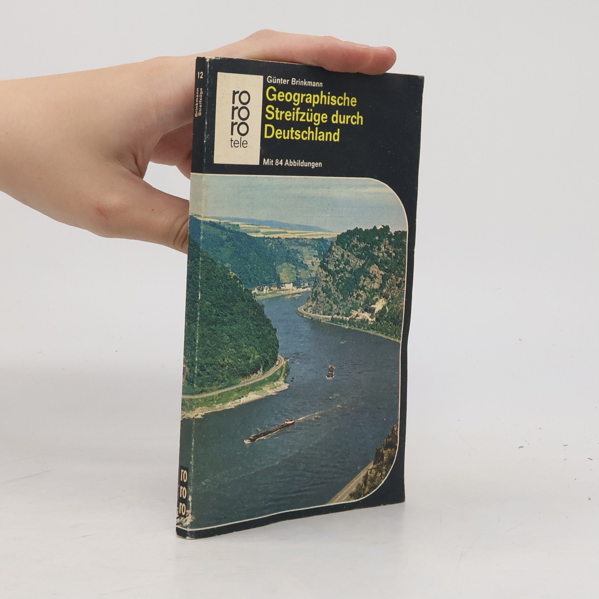 Günter Brinkmann Geographische Streifzüge durch Deutschland