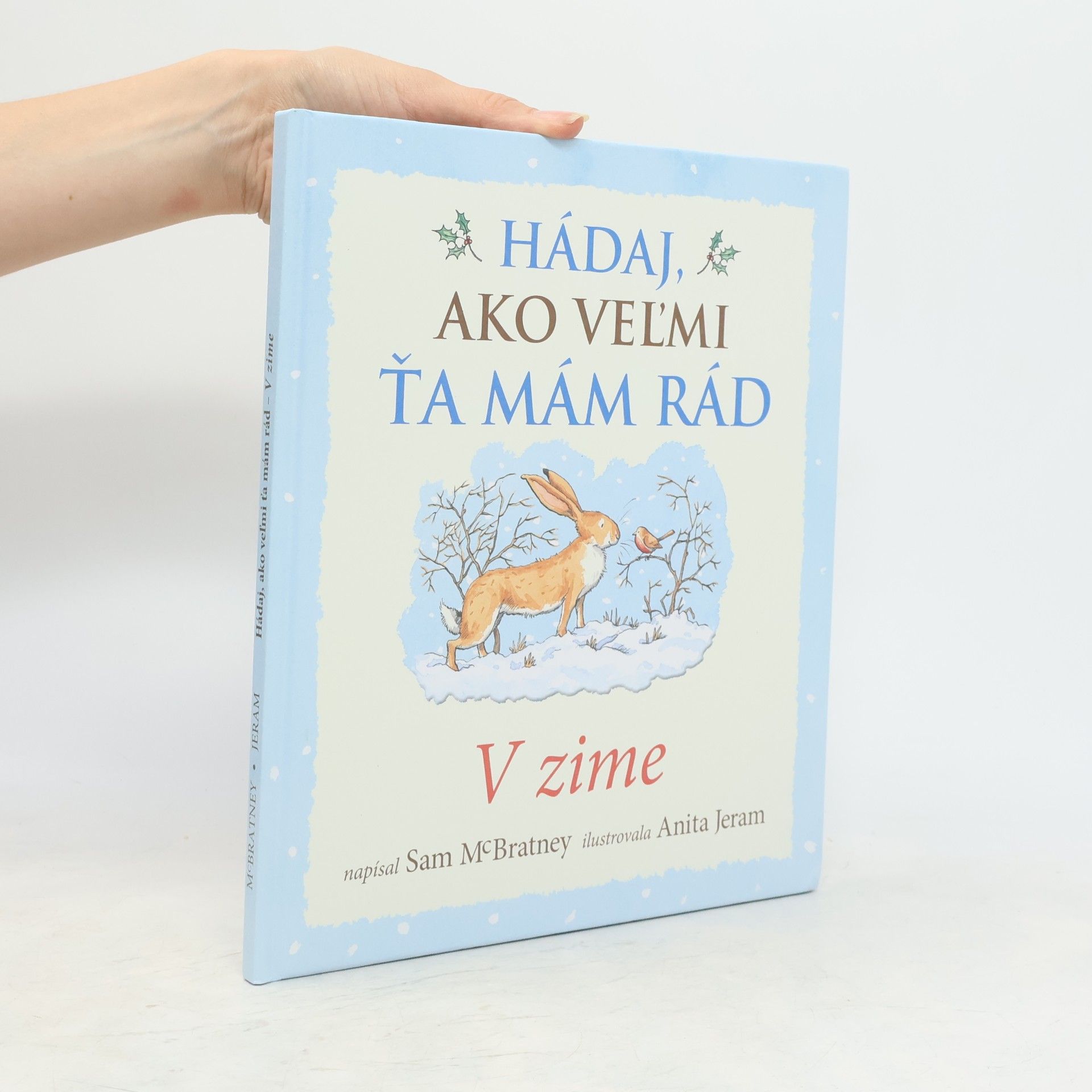 Sam MacBratney Hádaj, ako velmi ťa mám rád