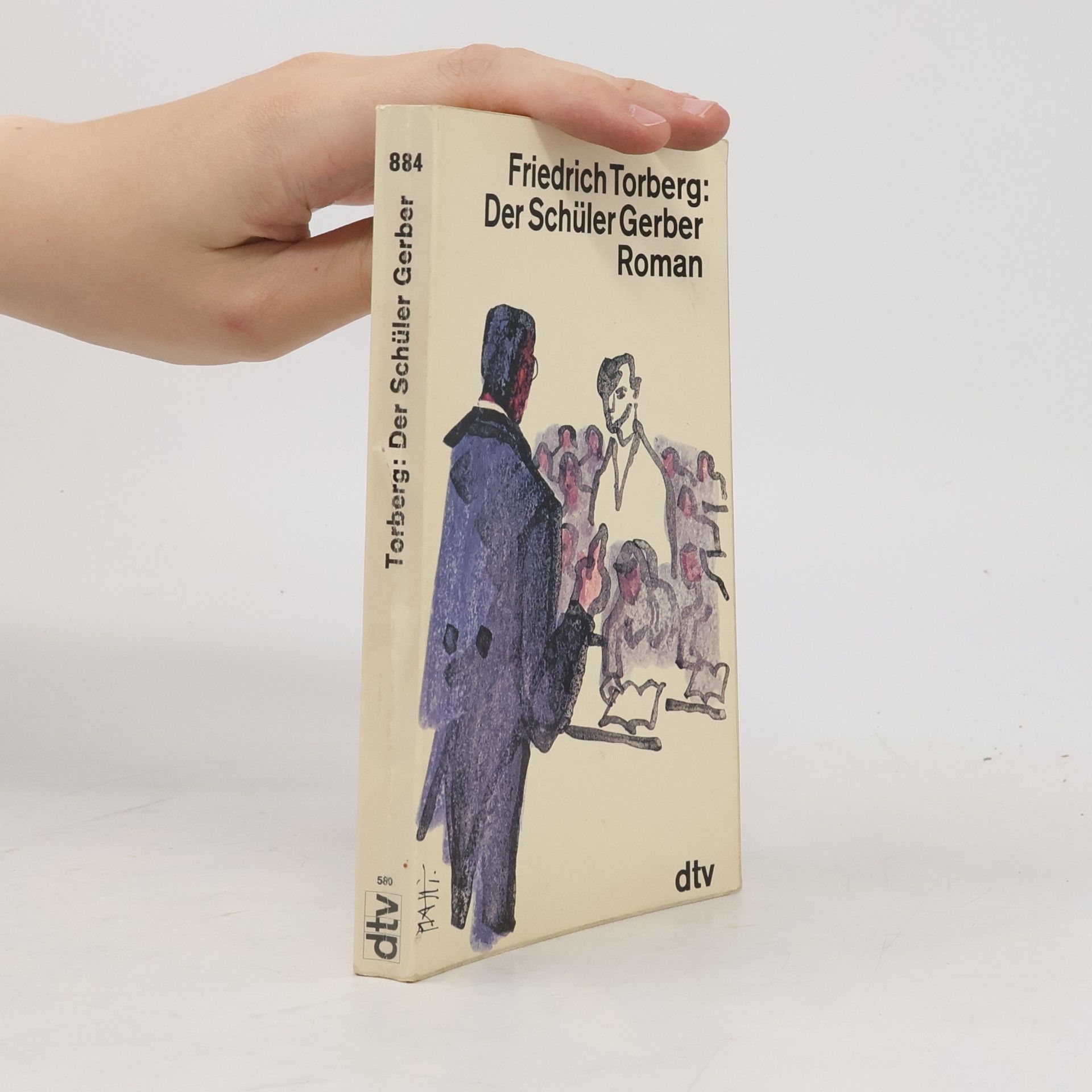 Friedrich Torberg Der Schüler Gerber : Roman