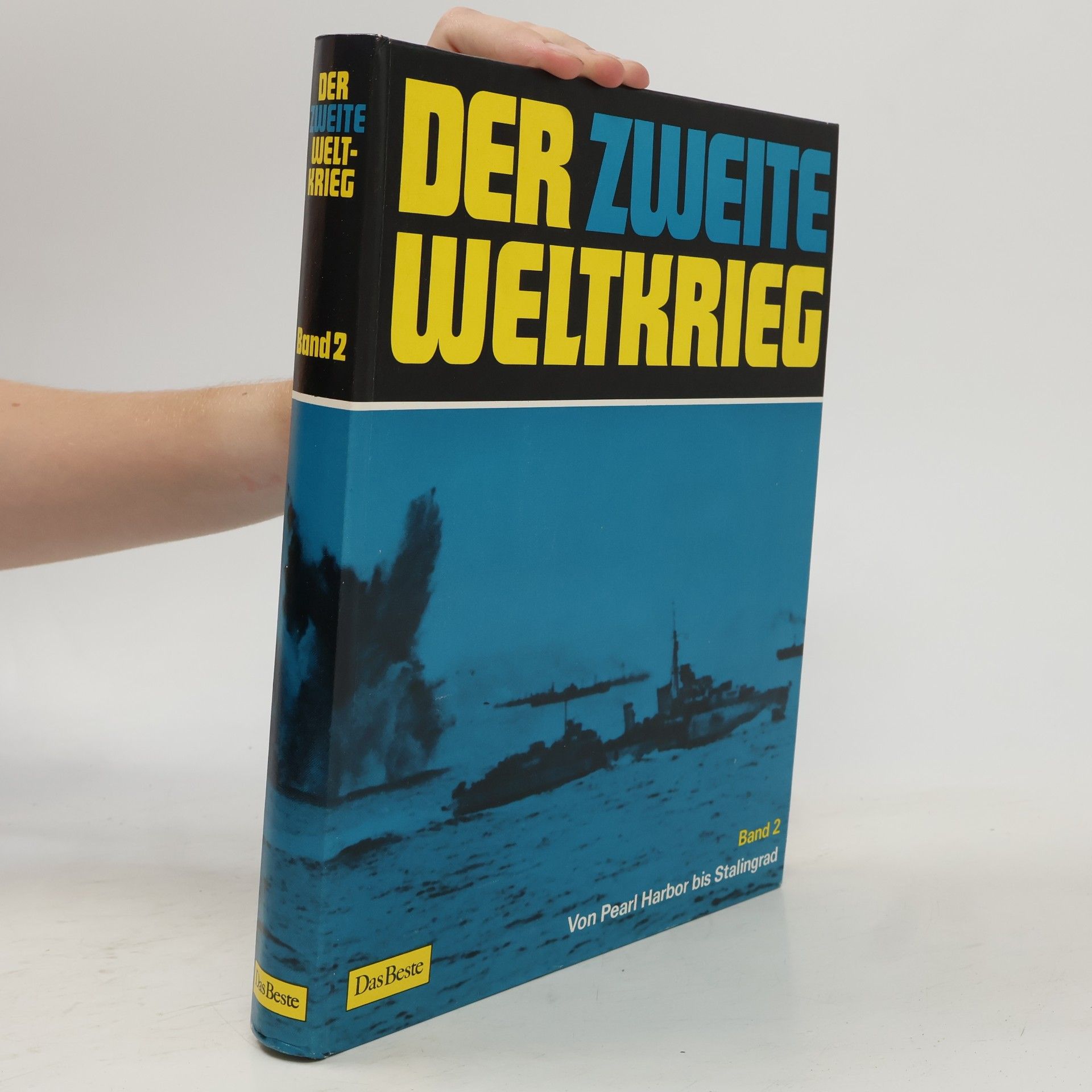 Collectif d'auteurs Der Zweite Weltkrieg 2