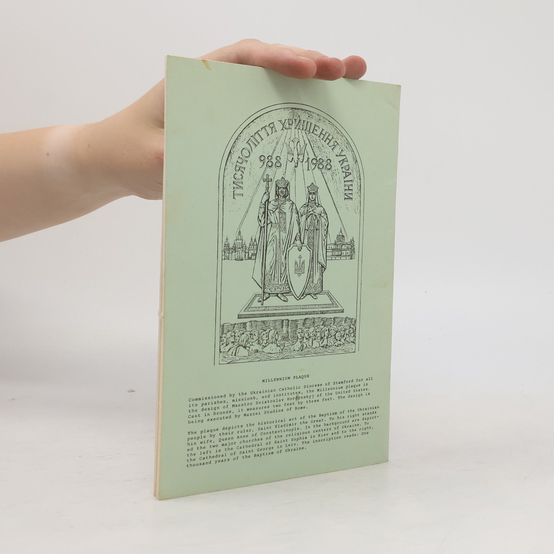 Various authors The Divine Liturgy of Thanksgiving celebrating the Millennium of Ukrainian Christianity