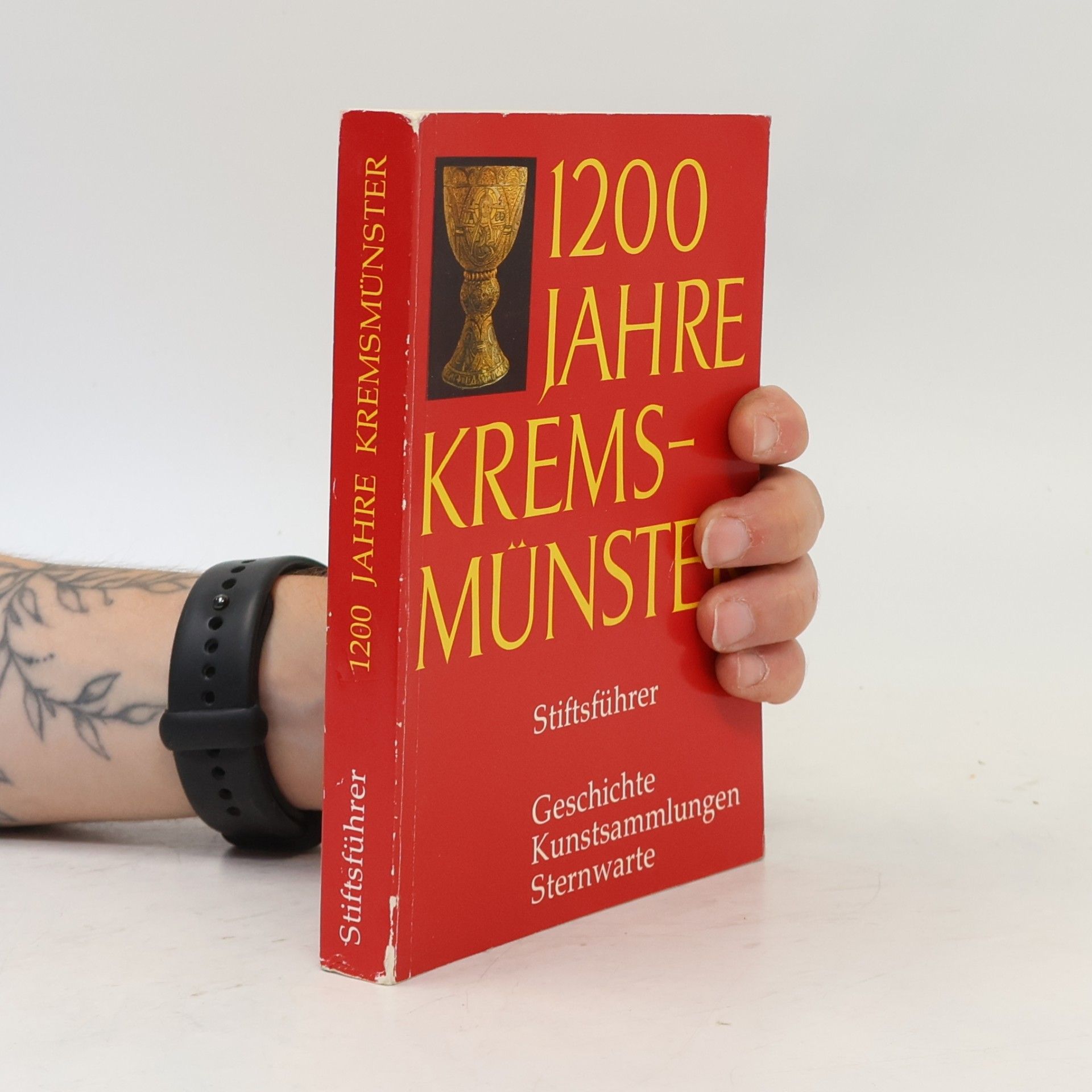 Herbert Friedl 1200 Jahre Kremsmünster. Stiftsführer