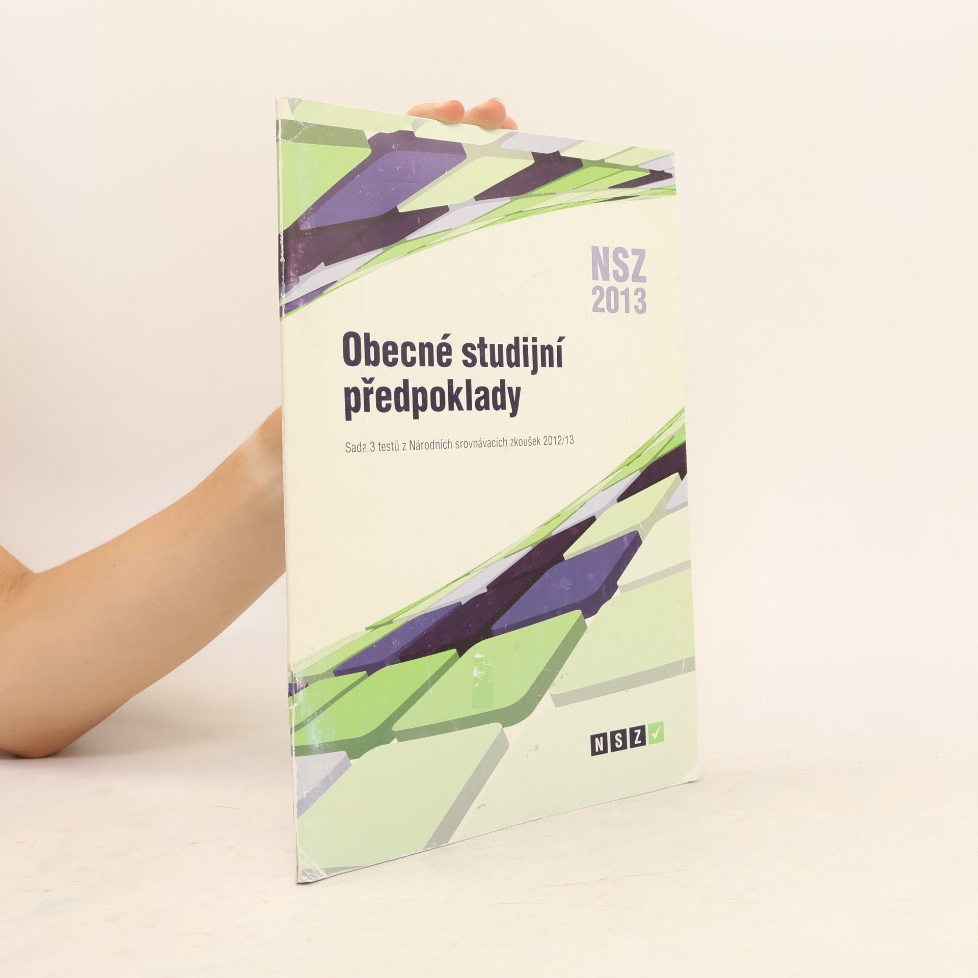 Zdeněk Chadima Obecné studijní předpoklady. Sada 3 testů z Národních srovnávacích zkoušek 2012/2013
