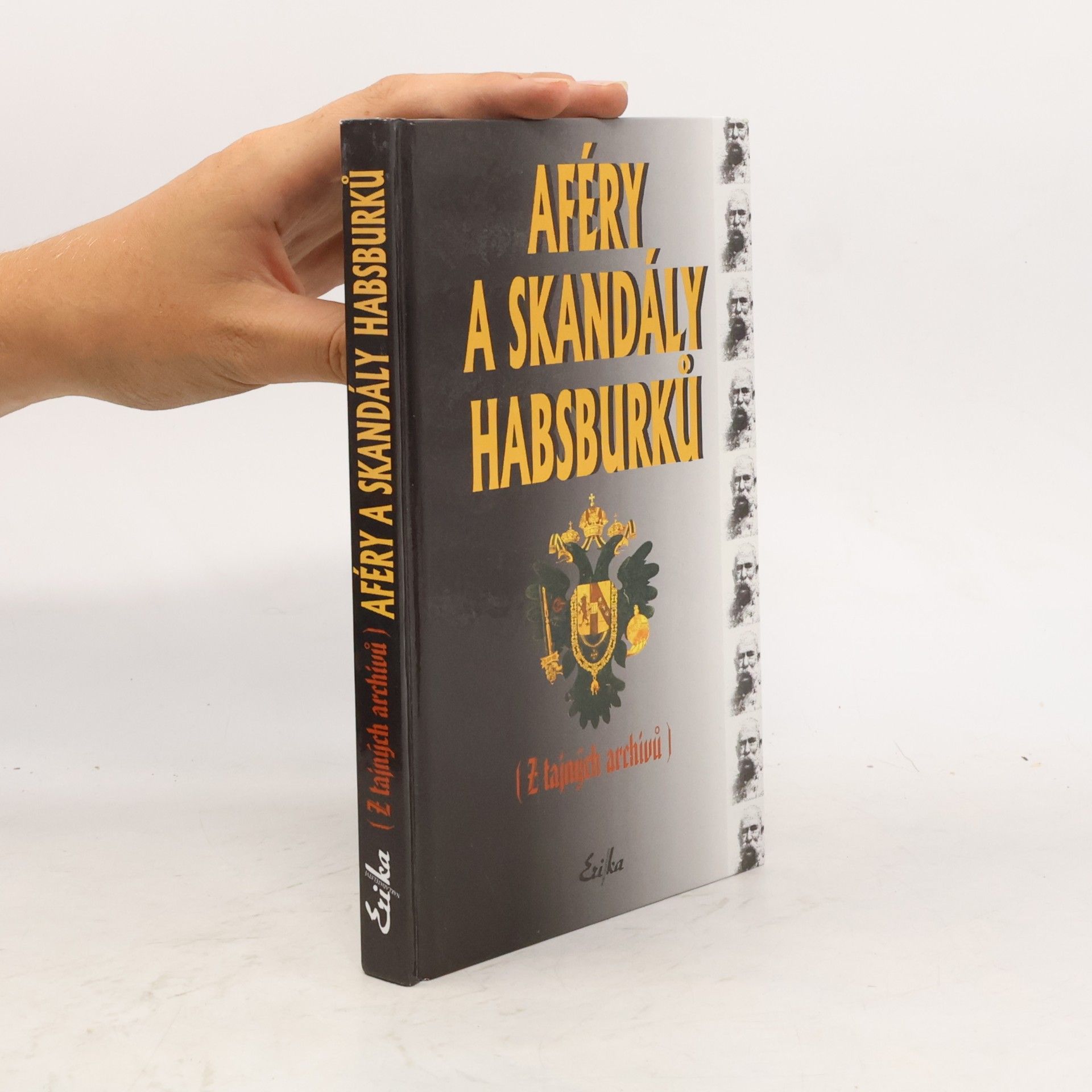 Various authors Aféry a skandály Habsburků