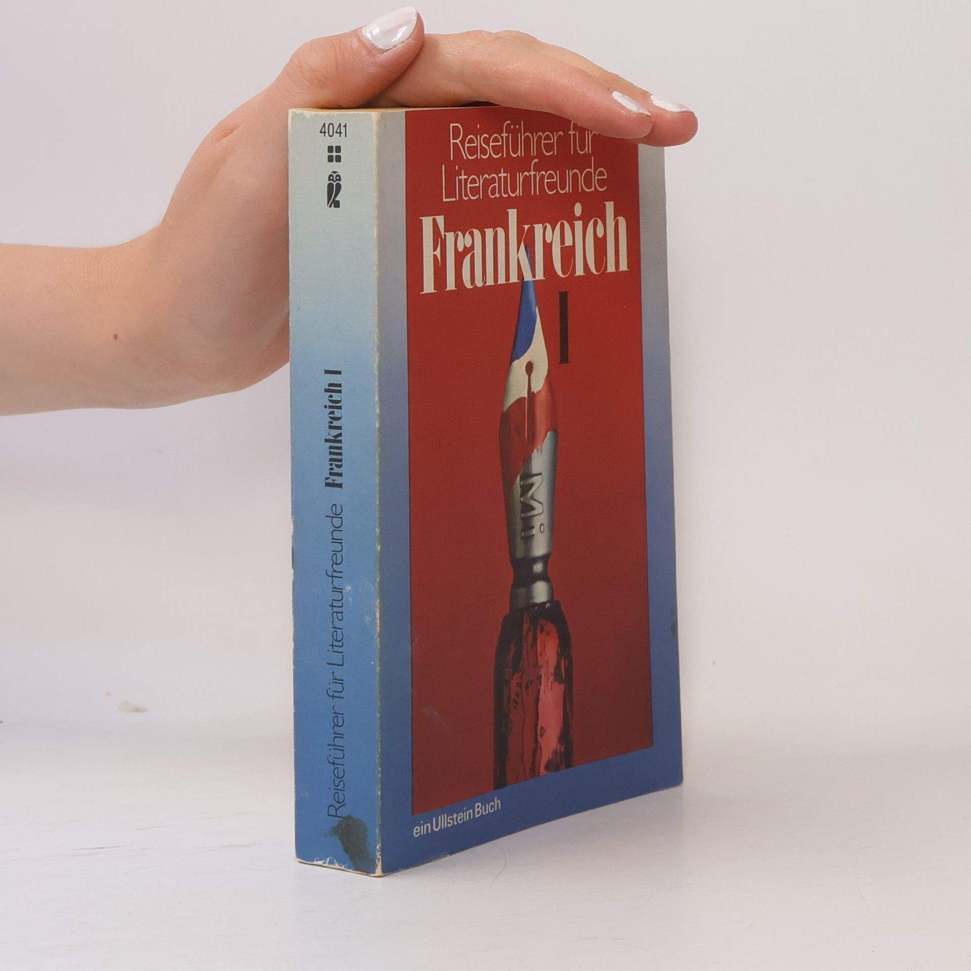 Kolektiv autorů Reiseführer für Literaturfreunde : Frankreich I