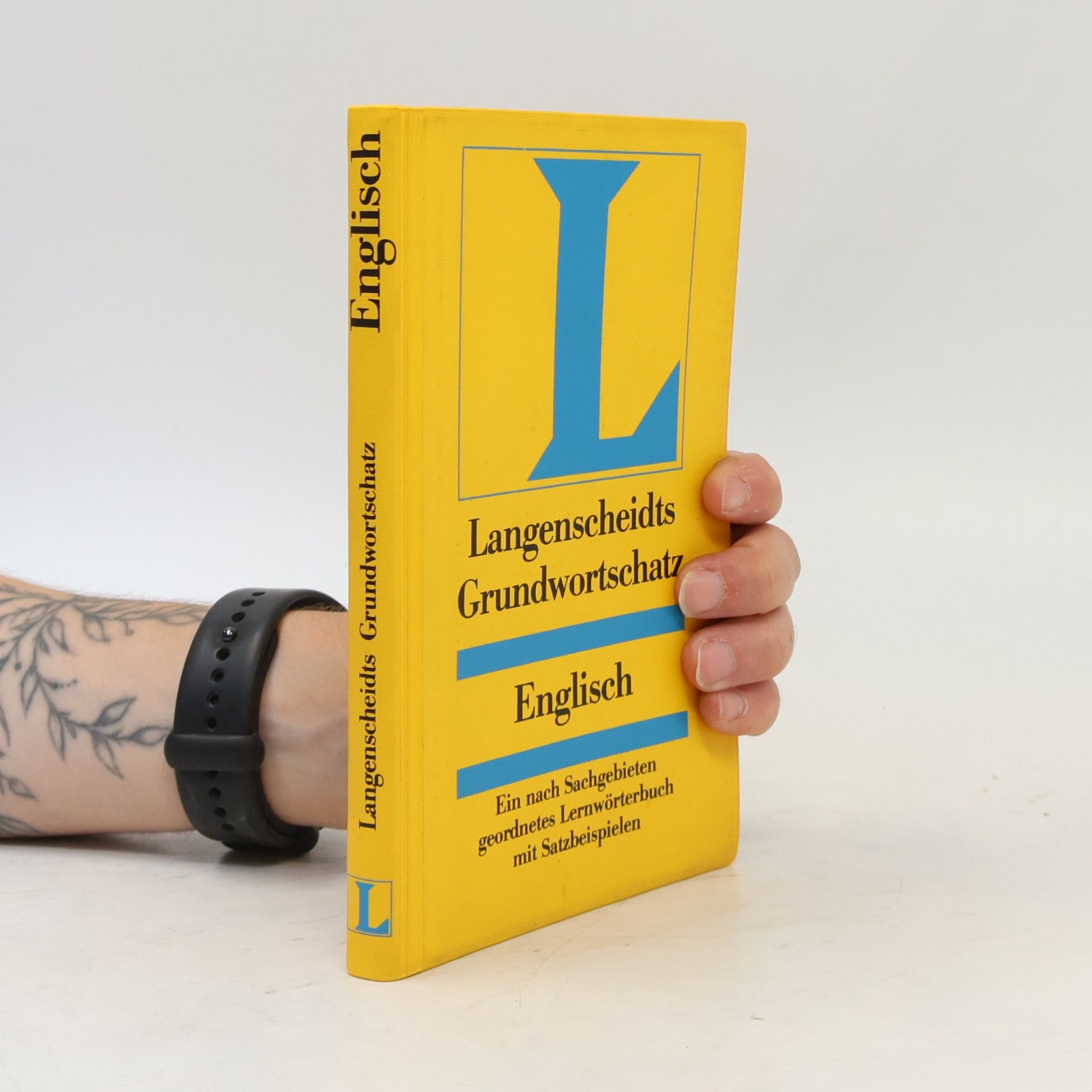 LangenscheidtRedaktion Langenscheidts Grundwortschatz, Englisch : ein nach Sachgebieten geordnetes Lernwörterbuch mit Satzbeispielen