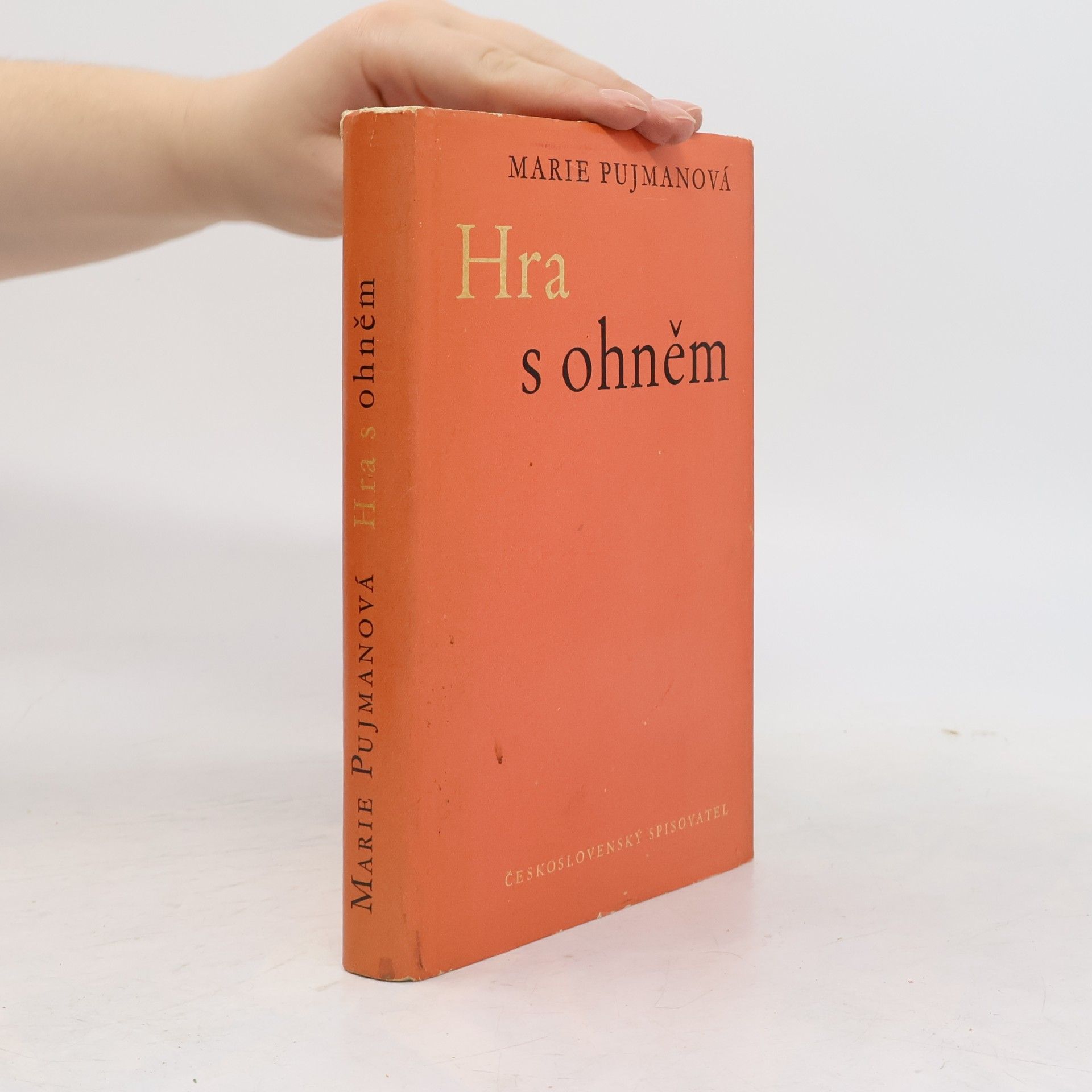 Marie Pujmanová Hra s ohněm