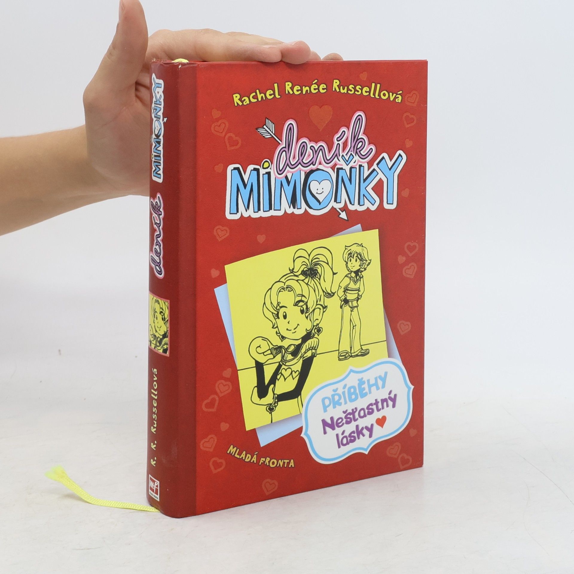 Deník Mimoňky 6. Příběhy nešťastný lásky