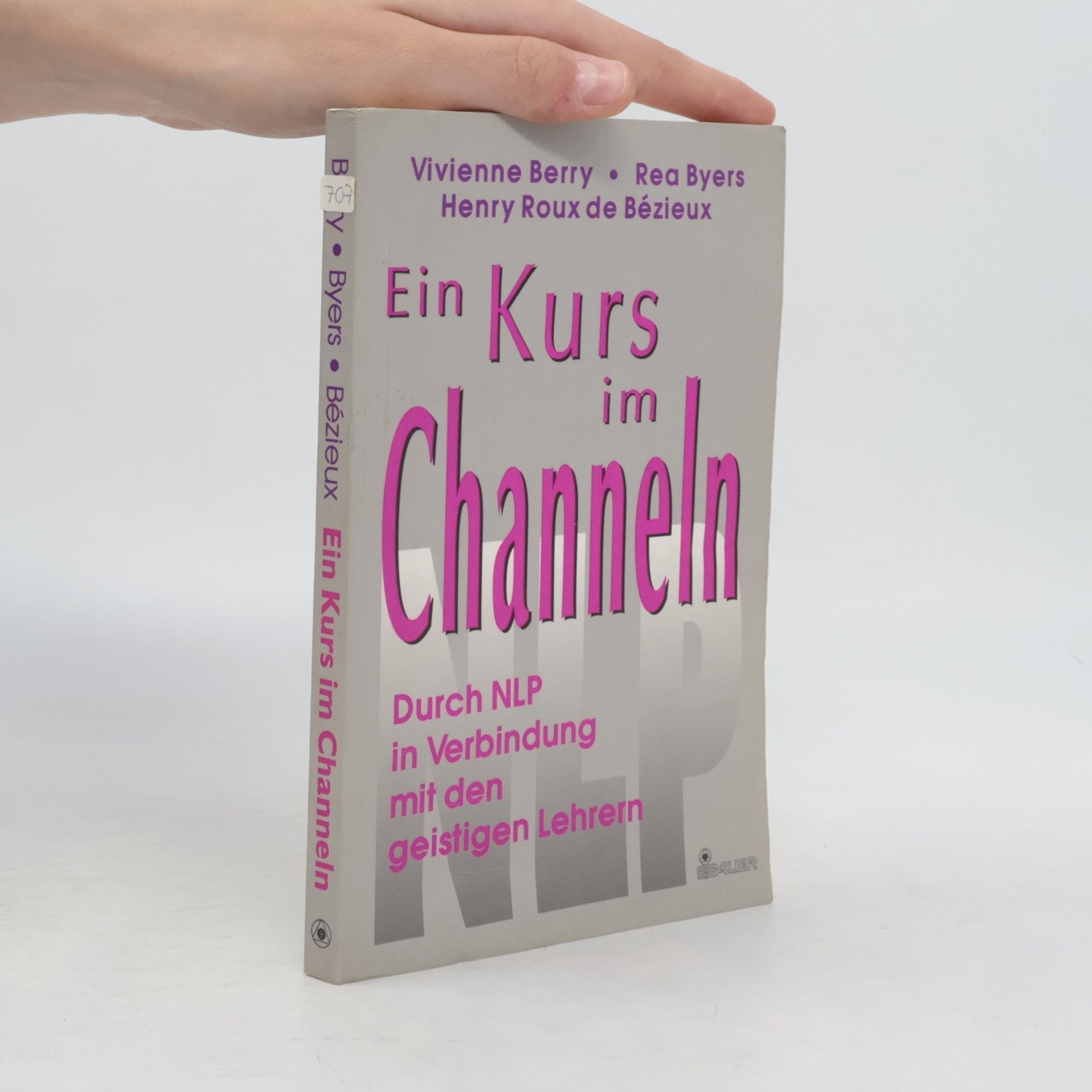 Vivienne Berry Ein Kurs im Channeln