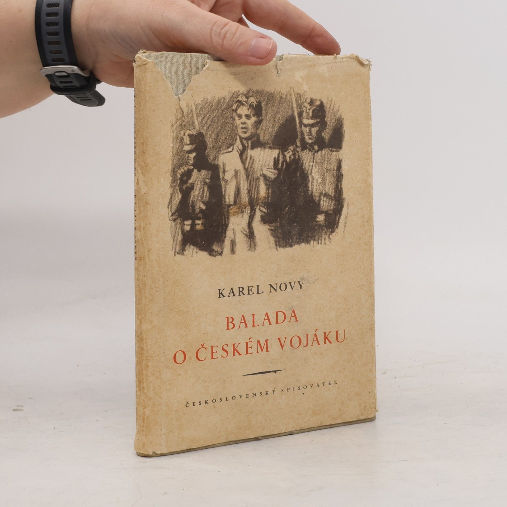 Karel Nový Balada o českém vojáku