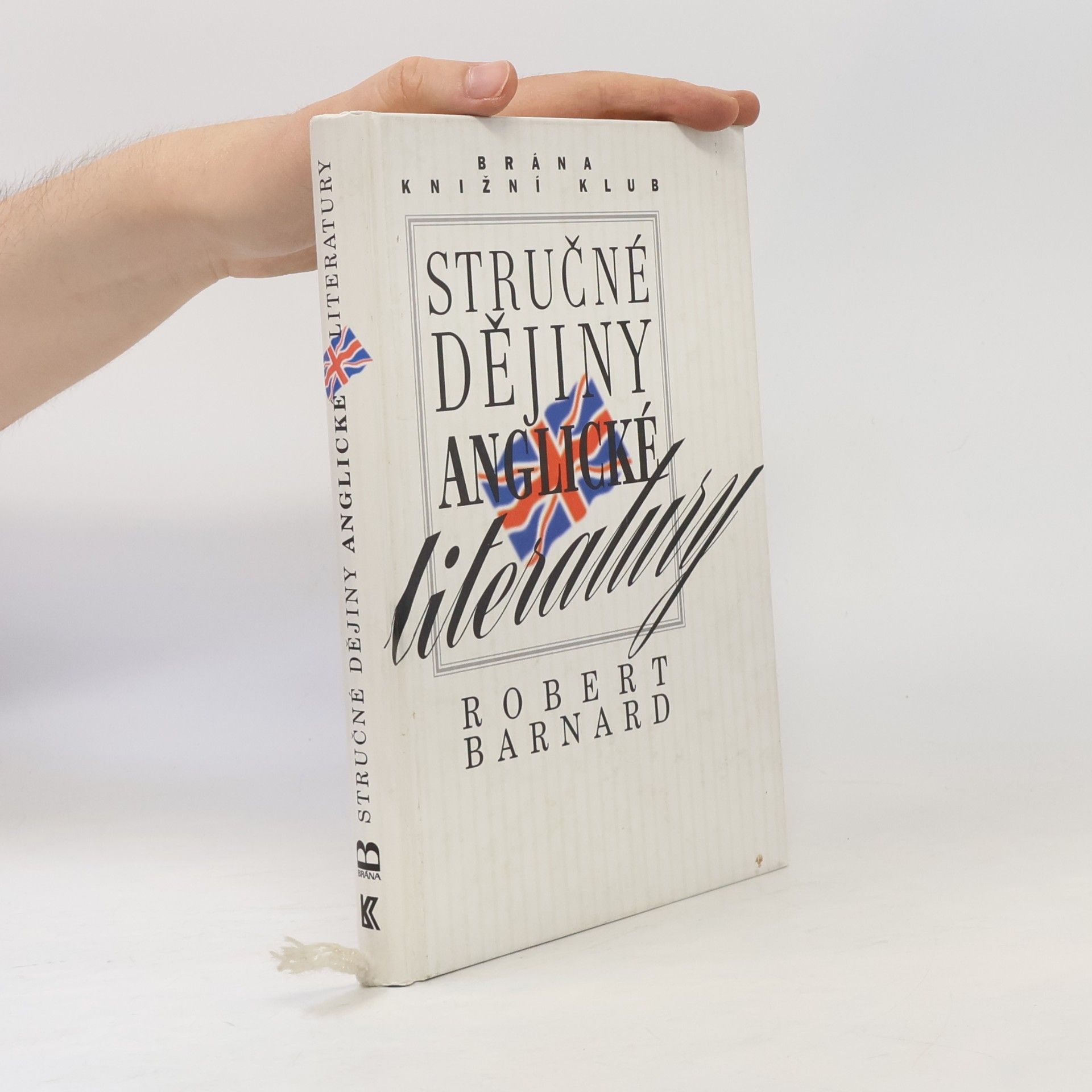 Robert Barnard Stručné dějiny anglické literatury