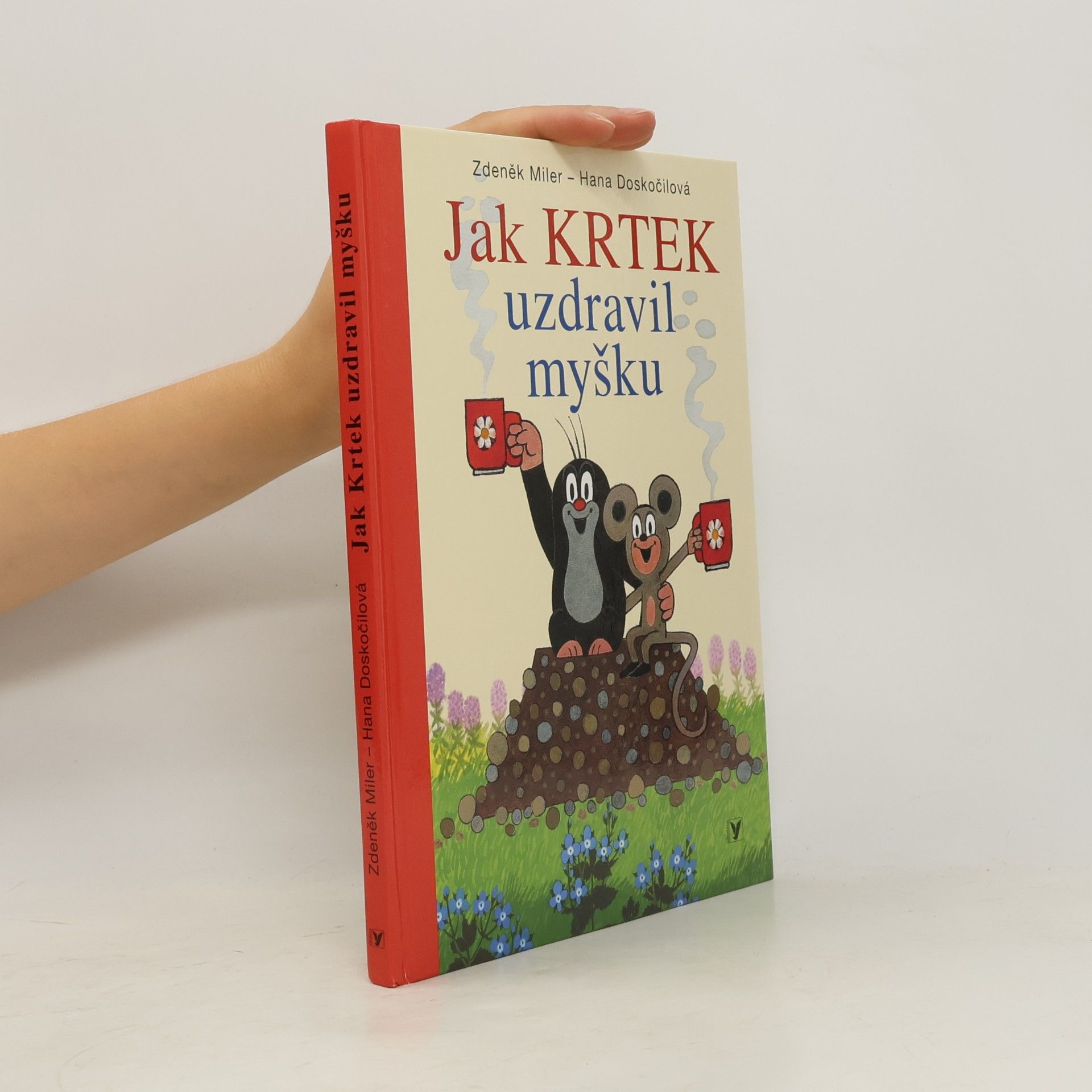 Zdeněk Miler Jak Krtek uzdravil myšku