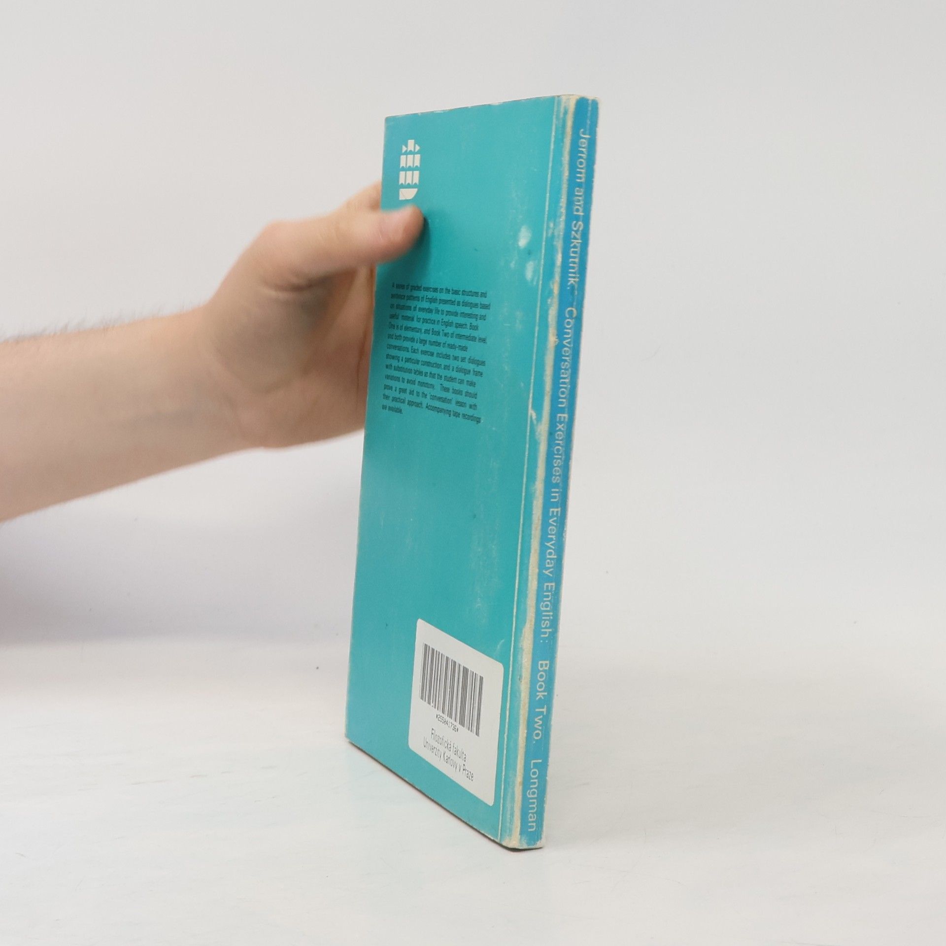 Leon Leszek Szkutnik Conversation Exercices in Everyday English. Book Two