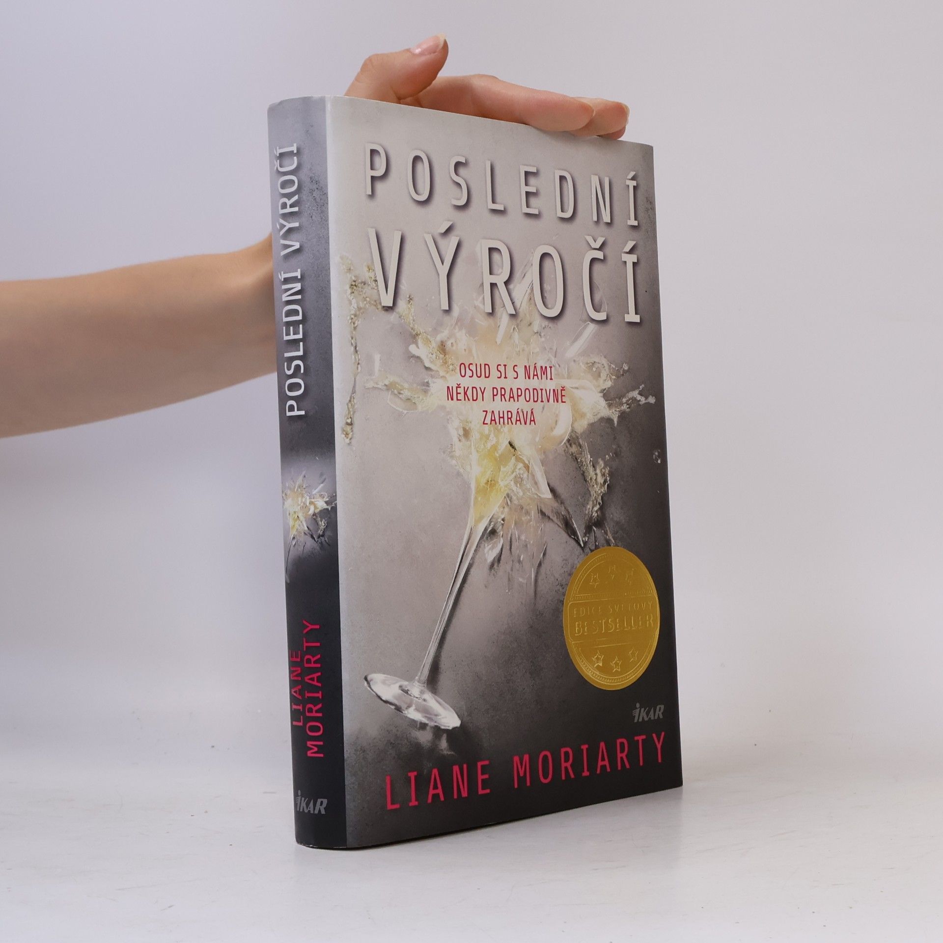 Liane Moriarty Poslední výročí