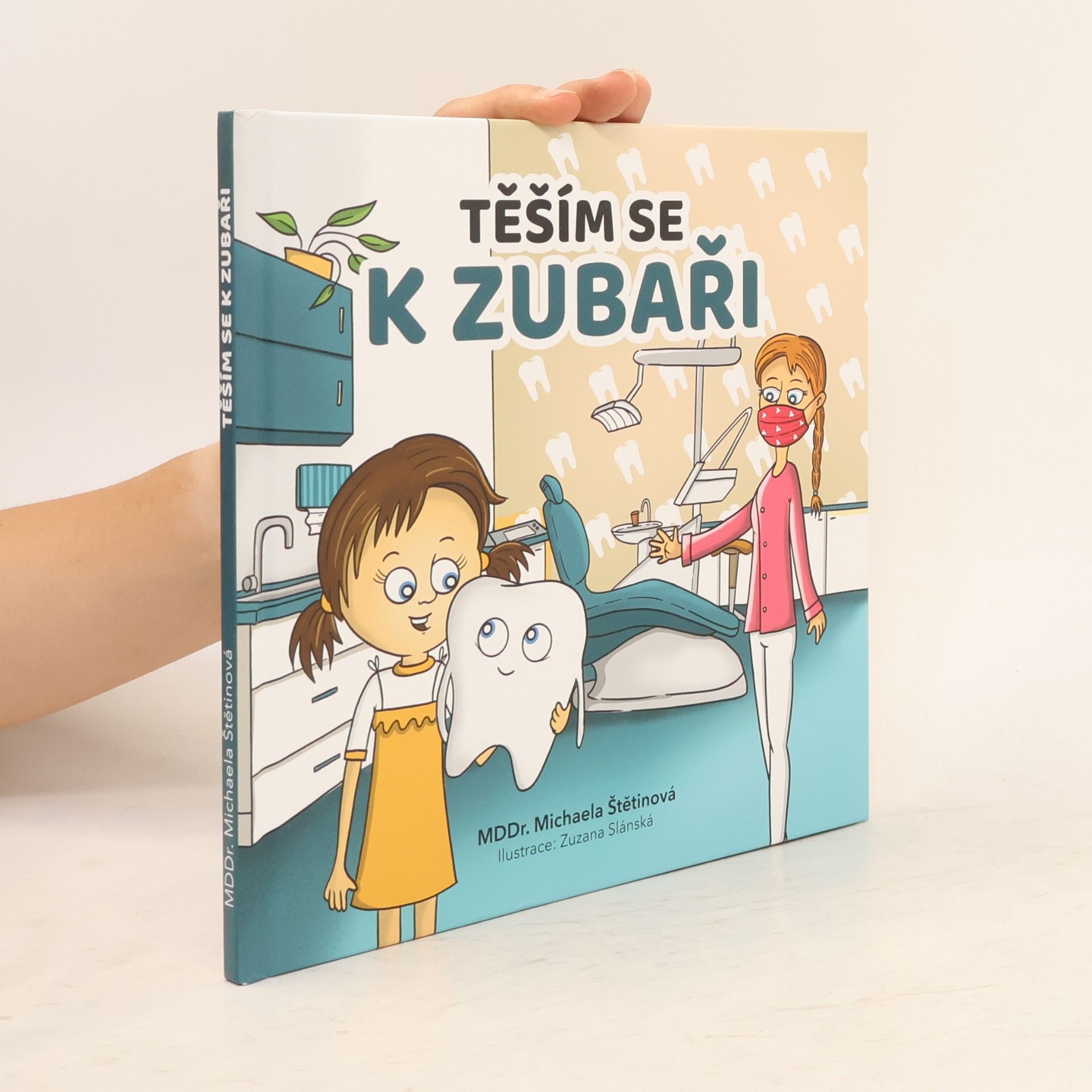 Michaela Štětinová Těším se k zubaři