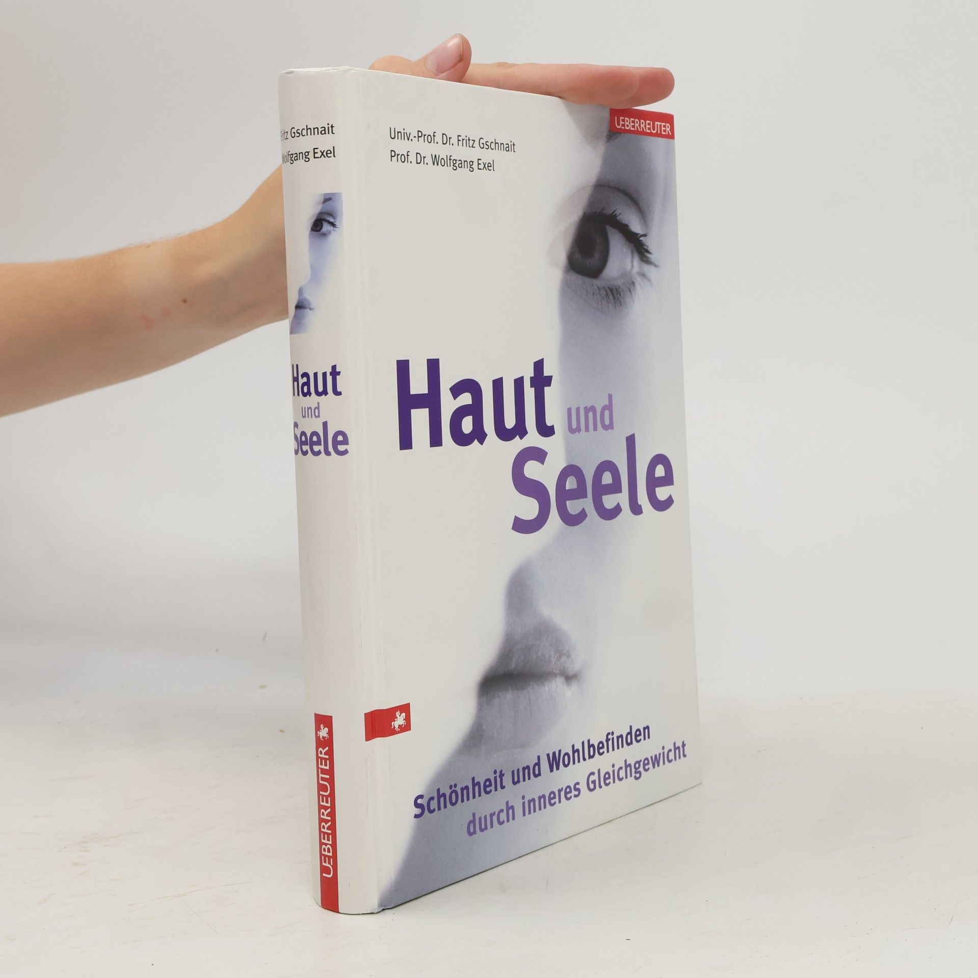 Fritz Gschnait Haut und Seele
