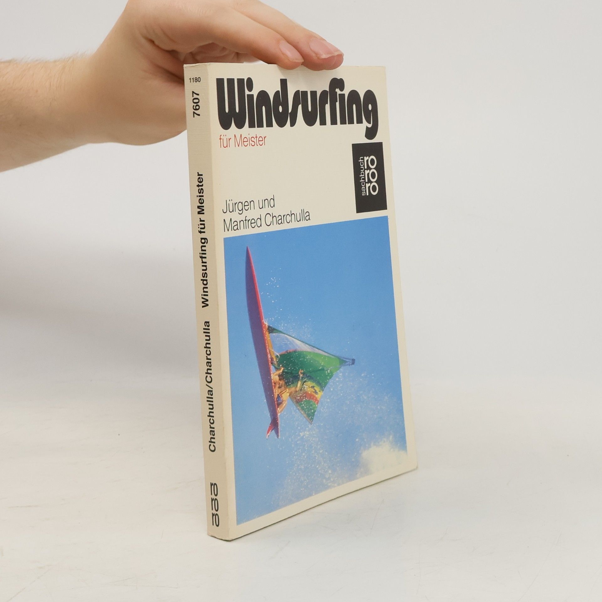 Manfred Charchulla rororo Sachbuch: Windsurfing für Meister