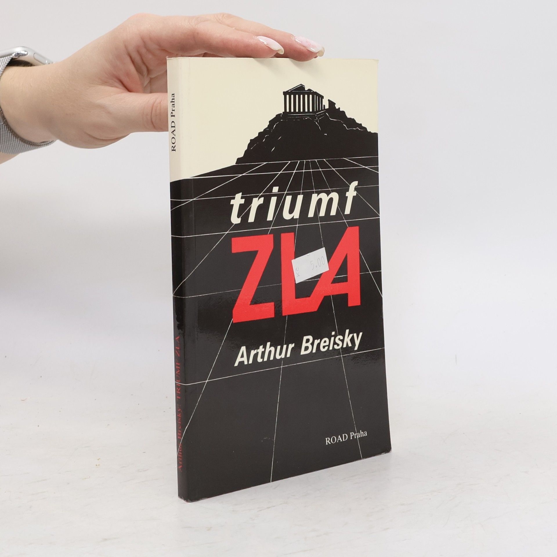 Artur Breiský Triumf zla