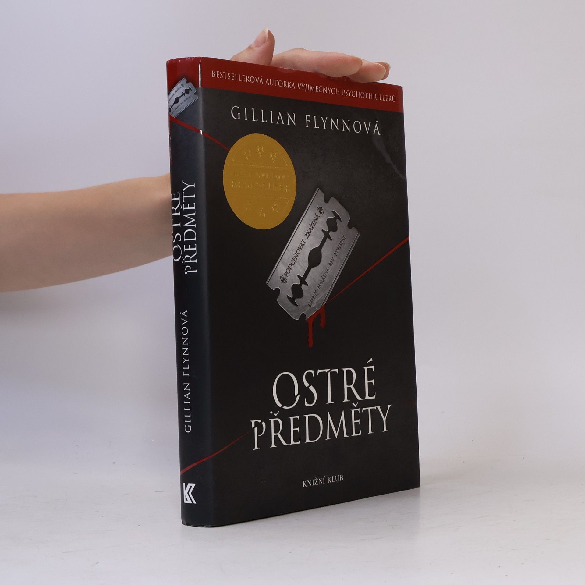 Gillian Flynn Ostré předměty