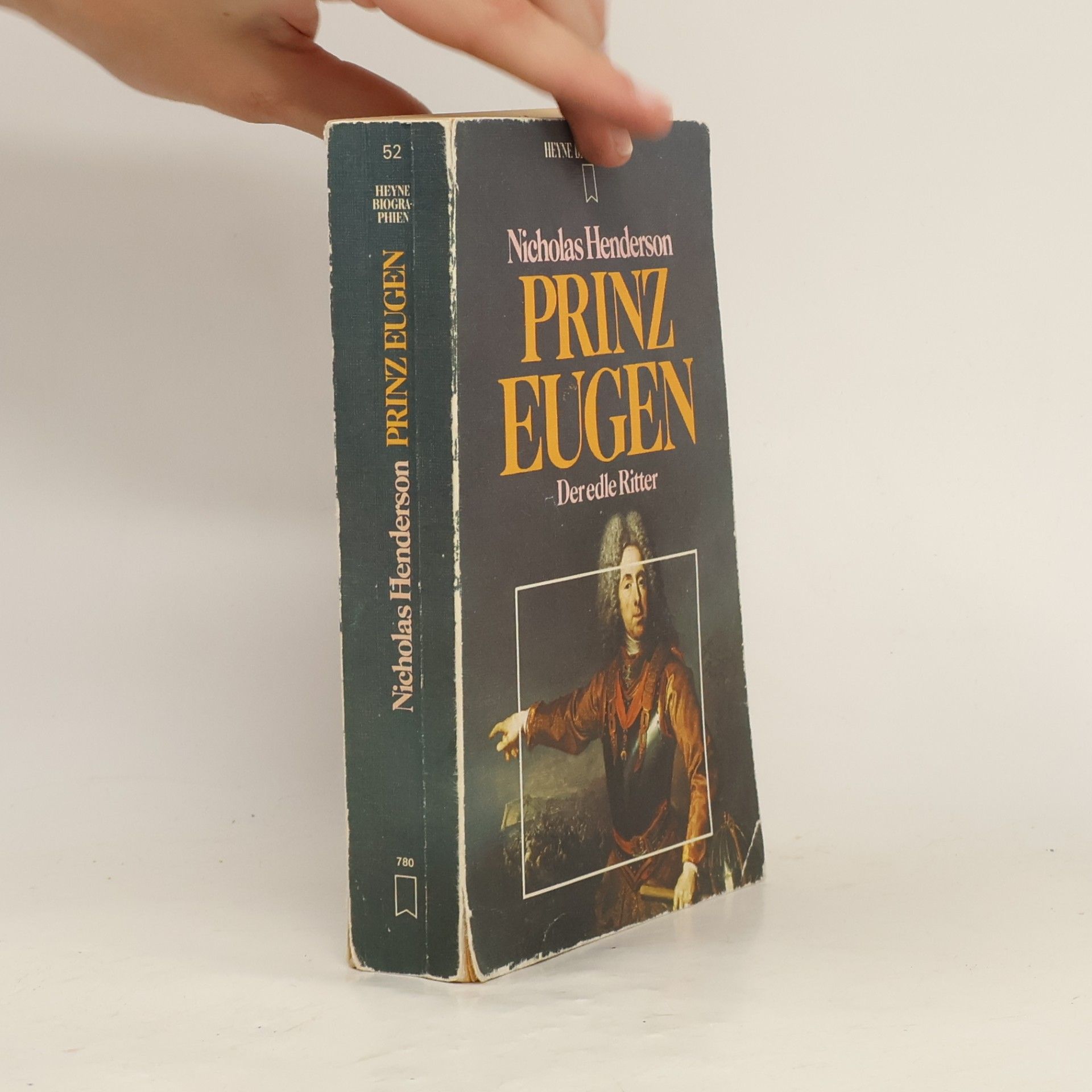 Nicholas Henderson Prinz Eugen, der edle Ritter