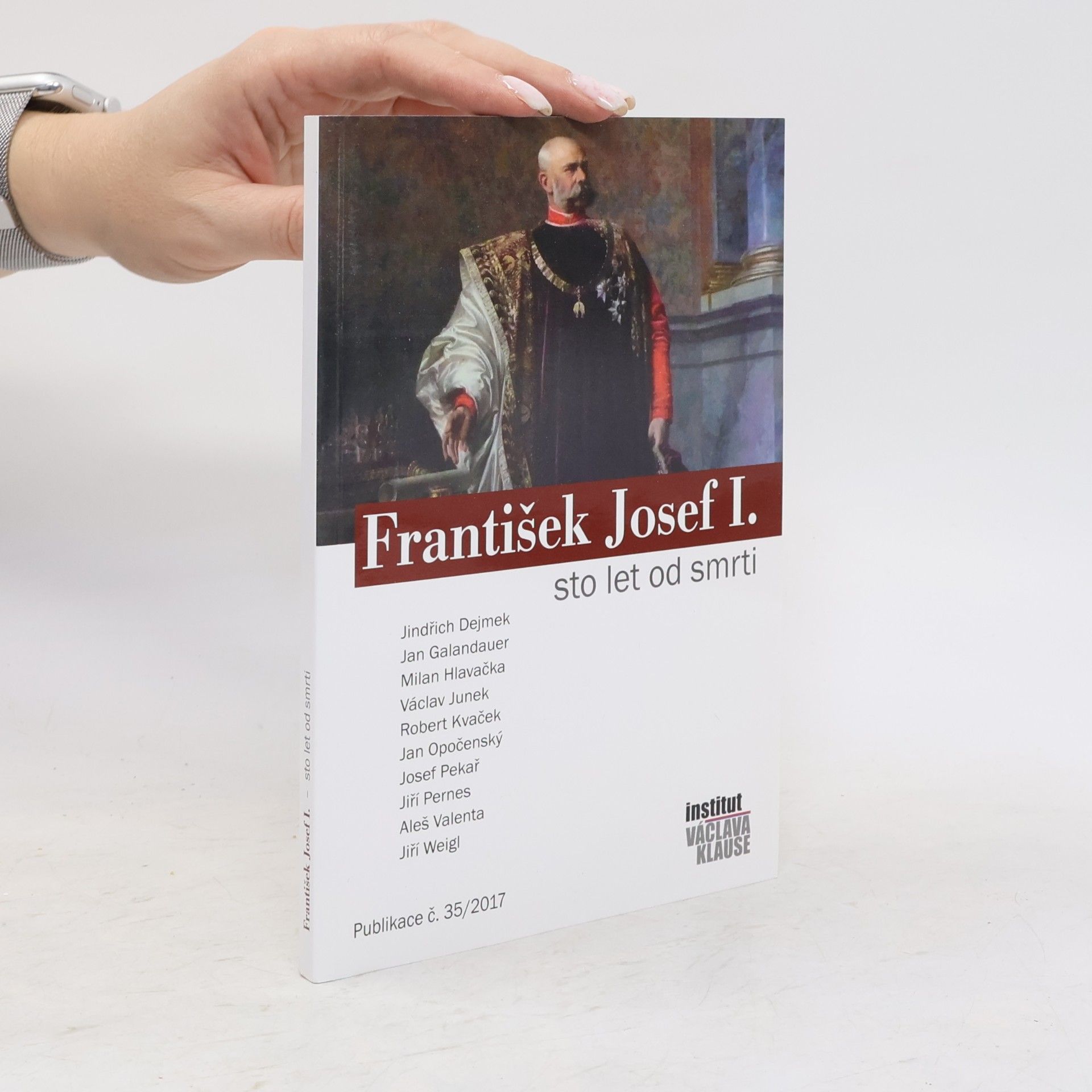 František Josef I. sto let od smrti