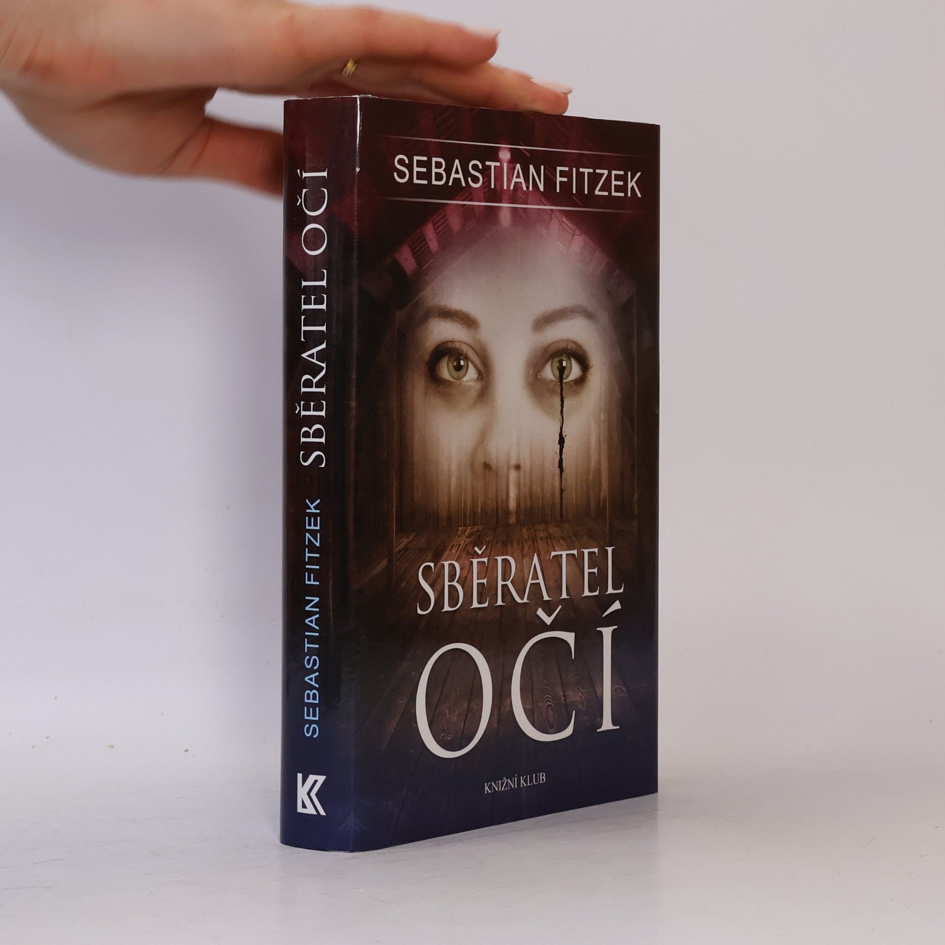 Sebastian Fitzek Sběratel očí