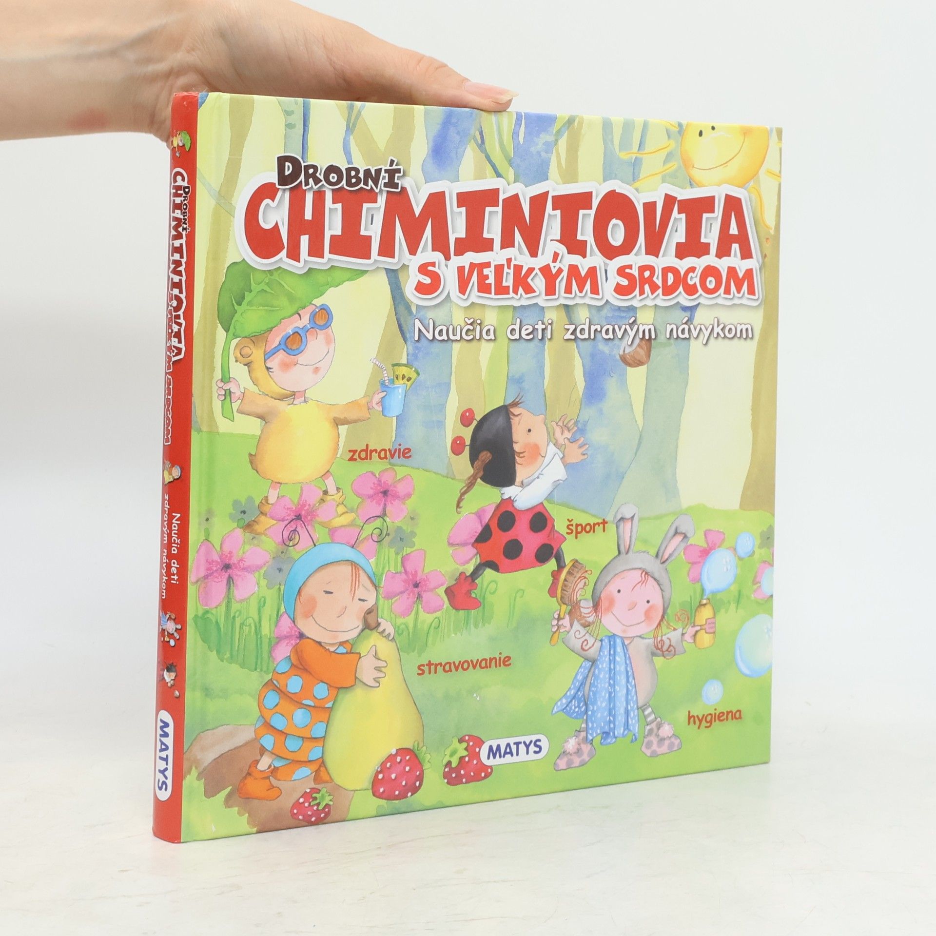 Collectif d'auteurs Drobní chiminiovia s vel'kým srdcom