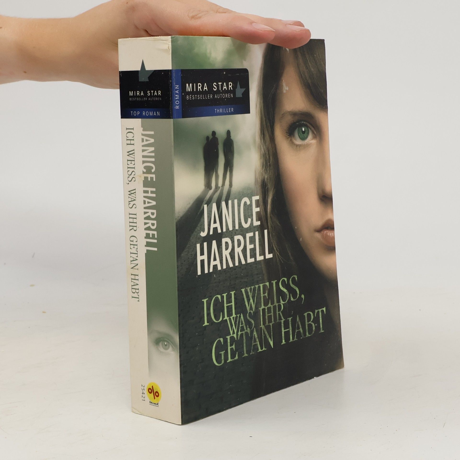 Janice Harrell Ich weiß, was ihr getan habt. Verführt; Verraten; Verfolgt