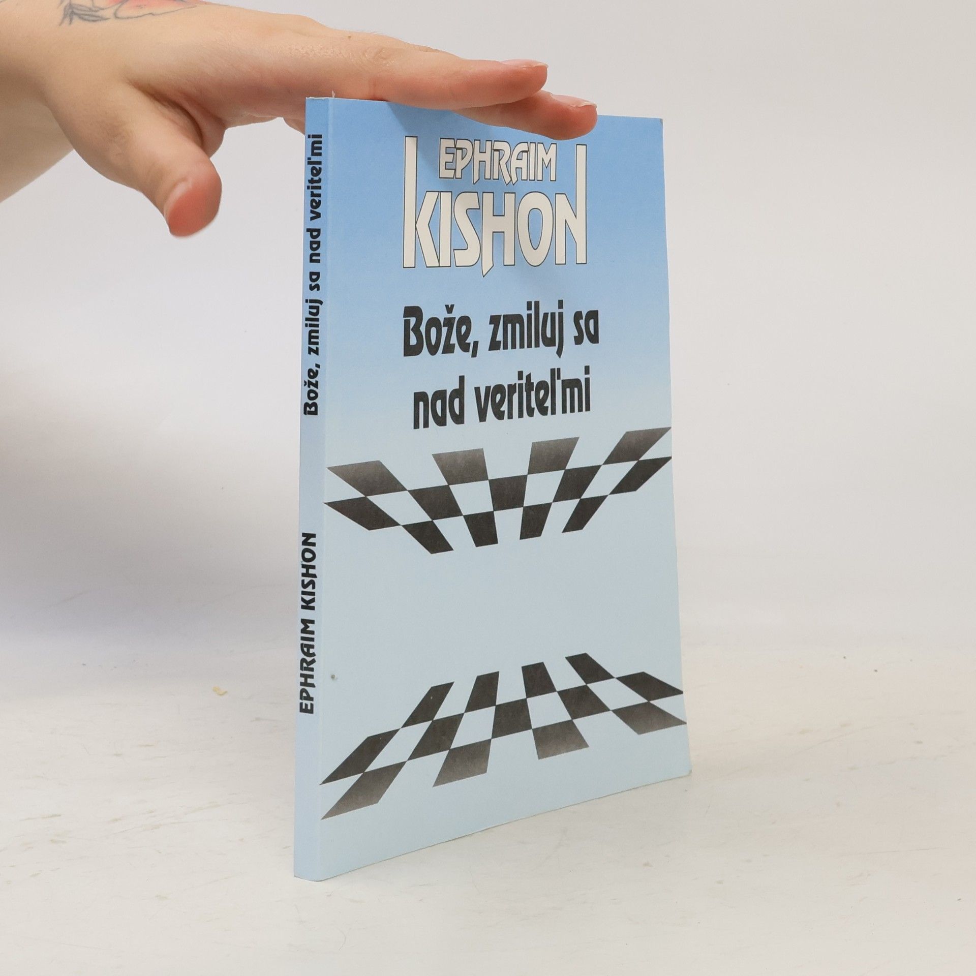 Ephraim Kishon Bože, zmiluj sa nad veriteľmi