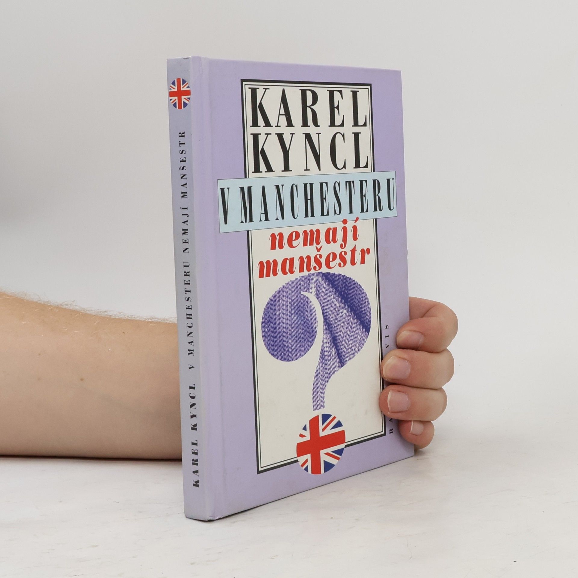 Karel Kyncl V Manchesteru nemají manšestr