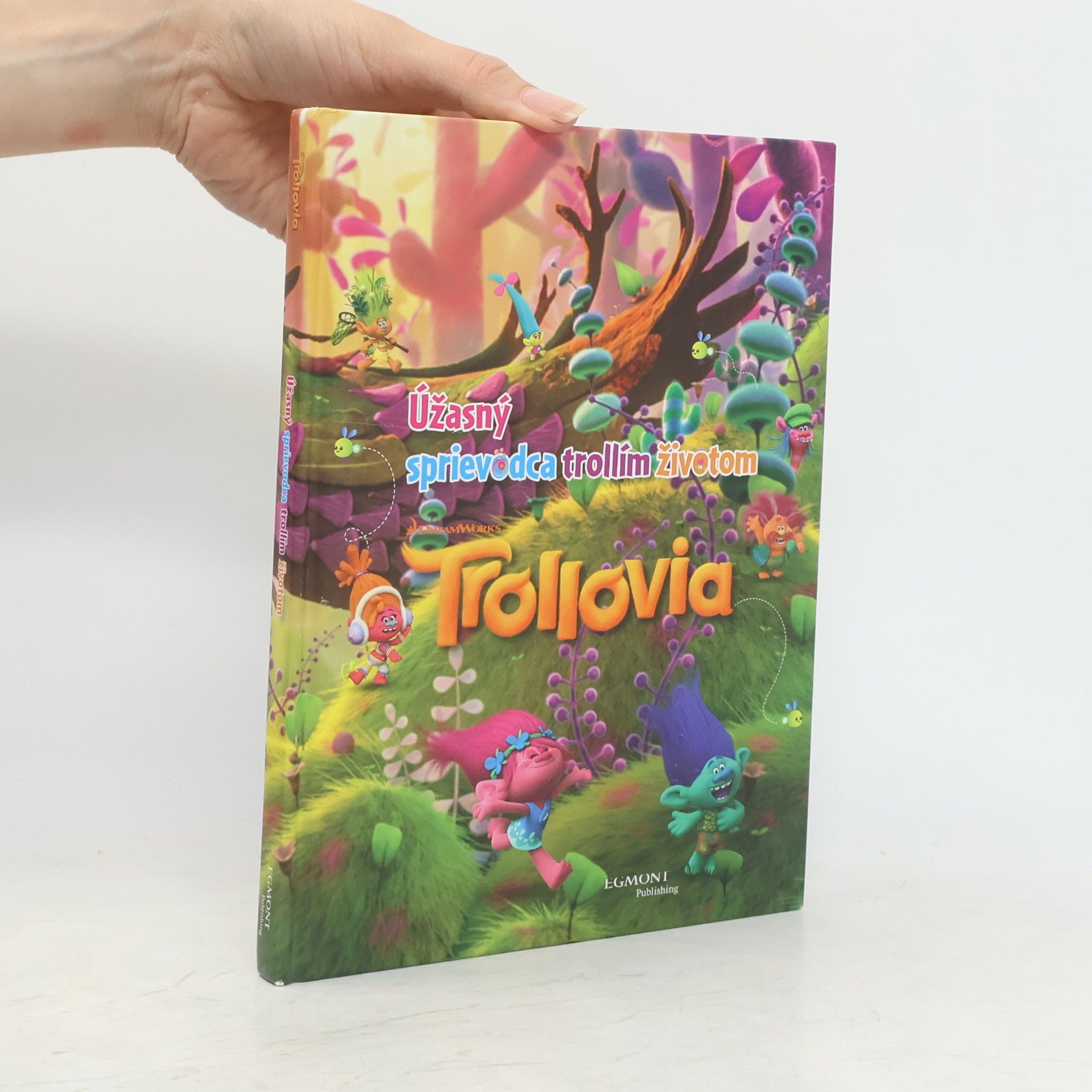 Kolektiv autorů Trollovia: úžasný sprievodca trollím životom