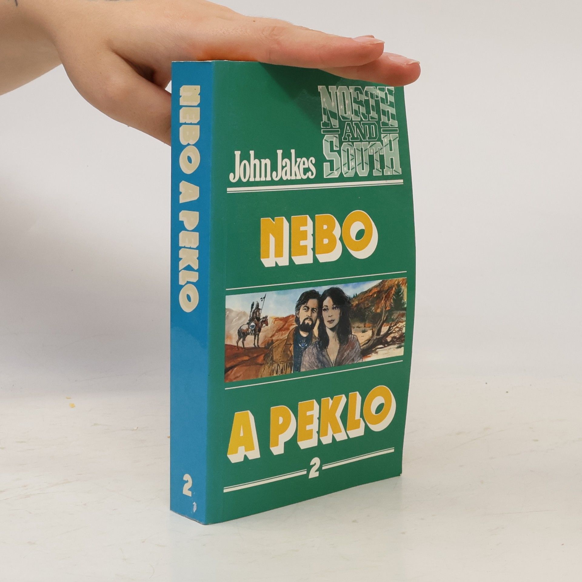 John Jakes Nebo a peklo 2