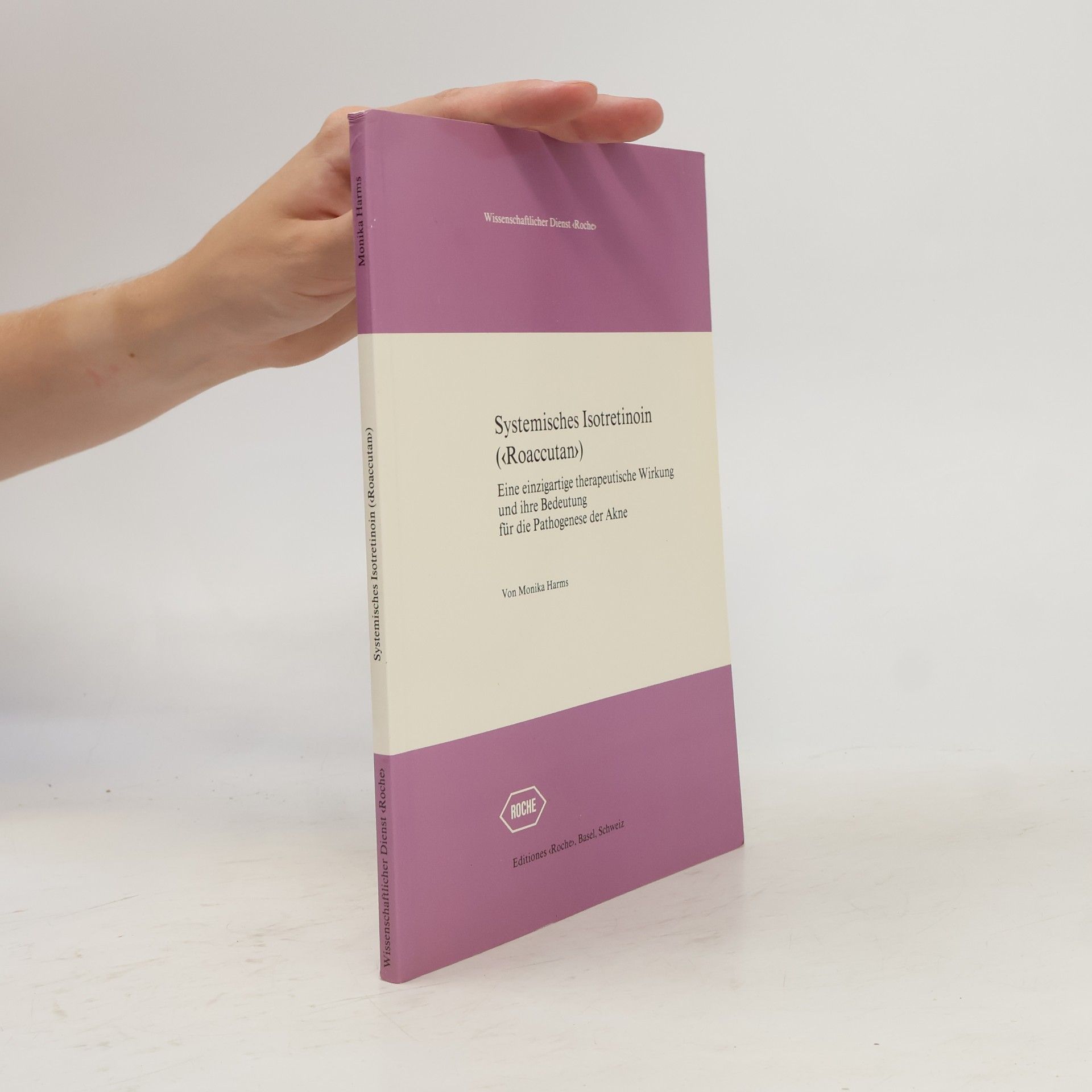 Monika Harms Systemisches Isotretinoin (Roaccutan)