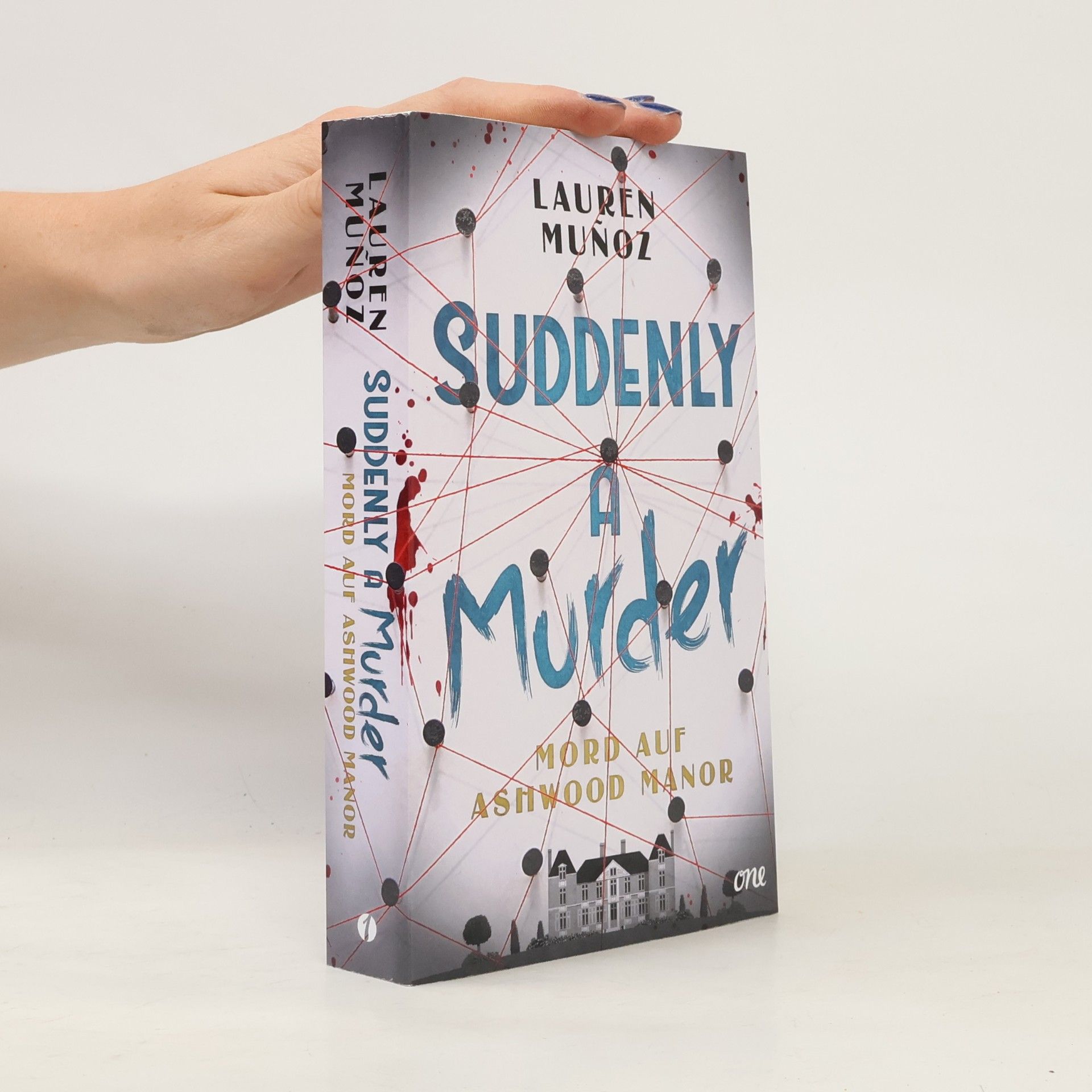 Lauren Muñoz Suddenly a Murder - Mord auf Ashwood Manor