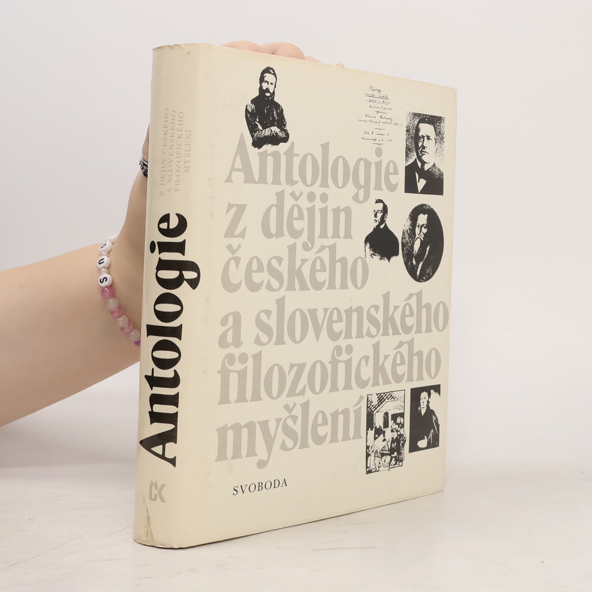 Kolektív autorov Antologie z dějin českého a slovenského filozofického myšlení (do roku 1848)