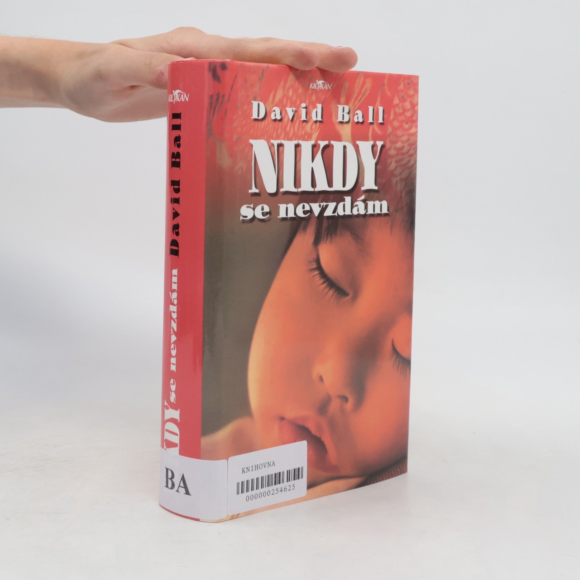 David W. Ball Nikdy se nevzdám