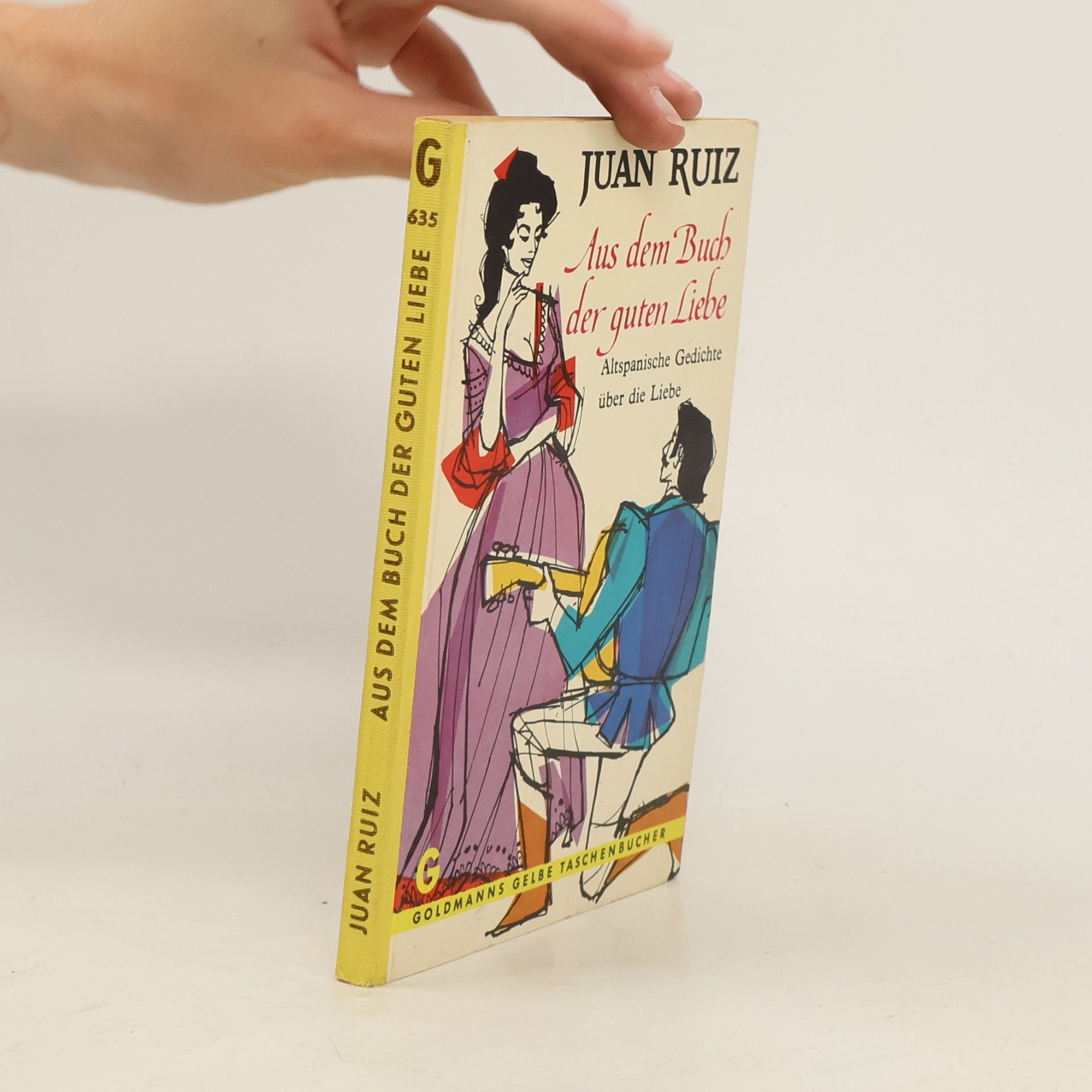 Juan Ruiz Aus dem Buch der guten Liebe