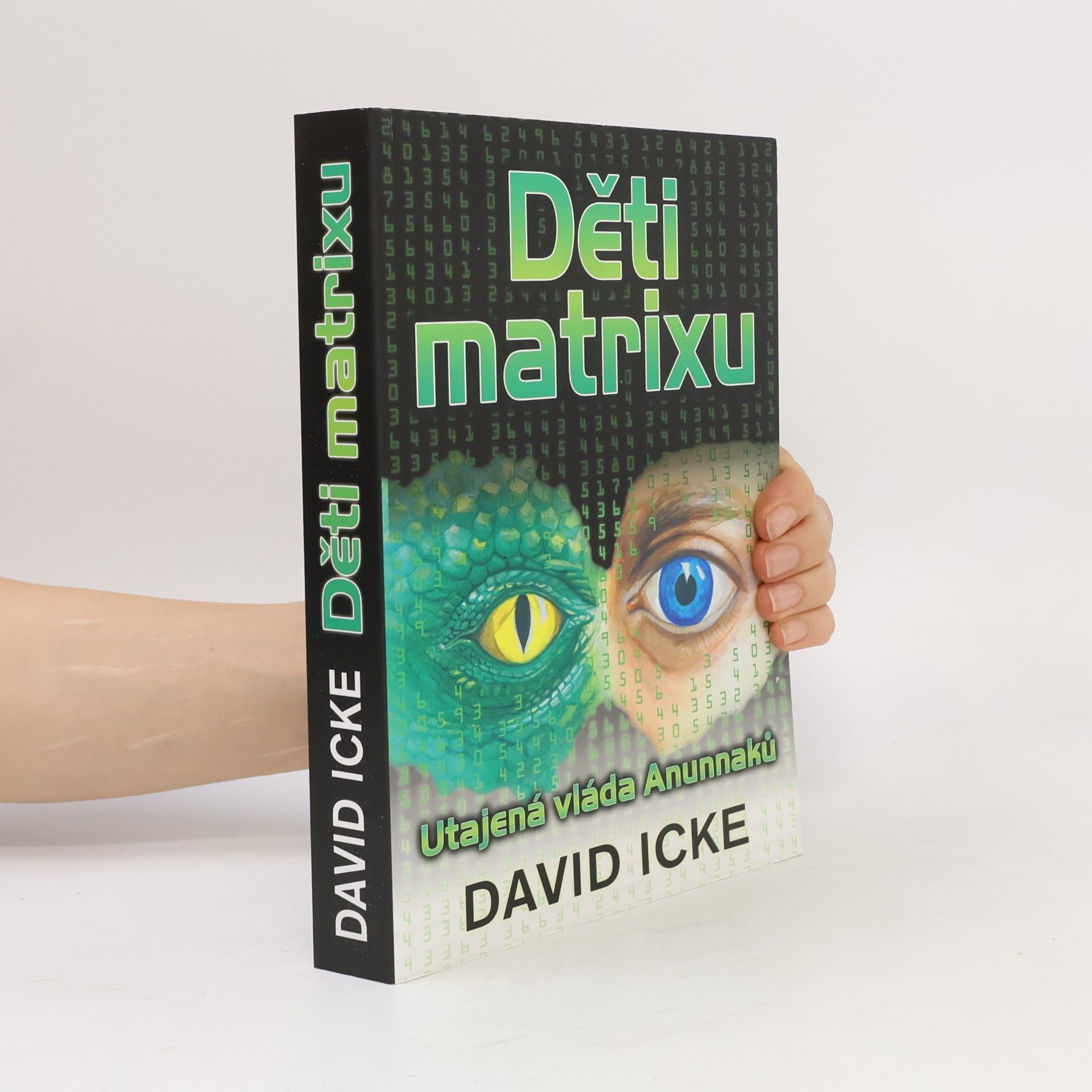 David Icke Děti matrixu